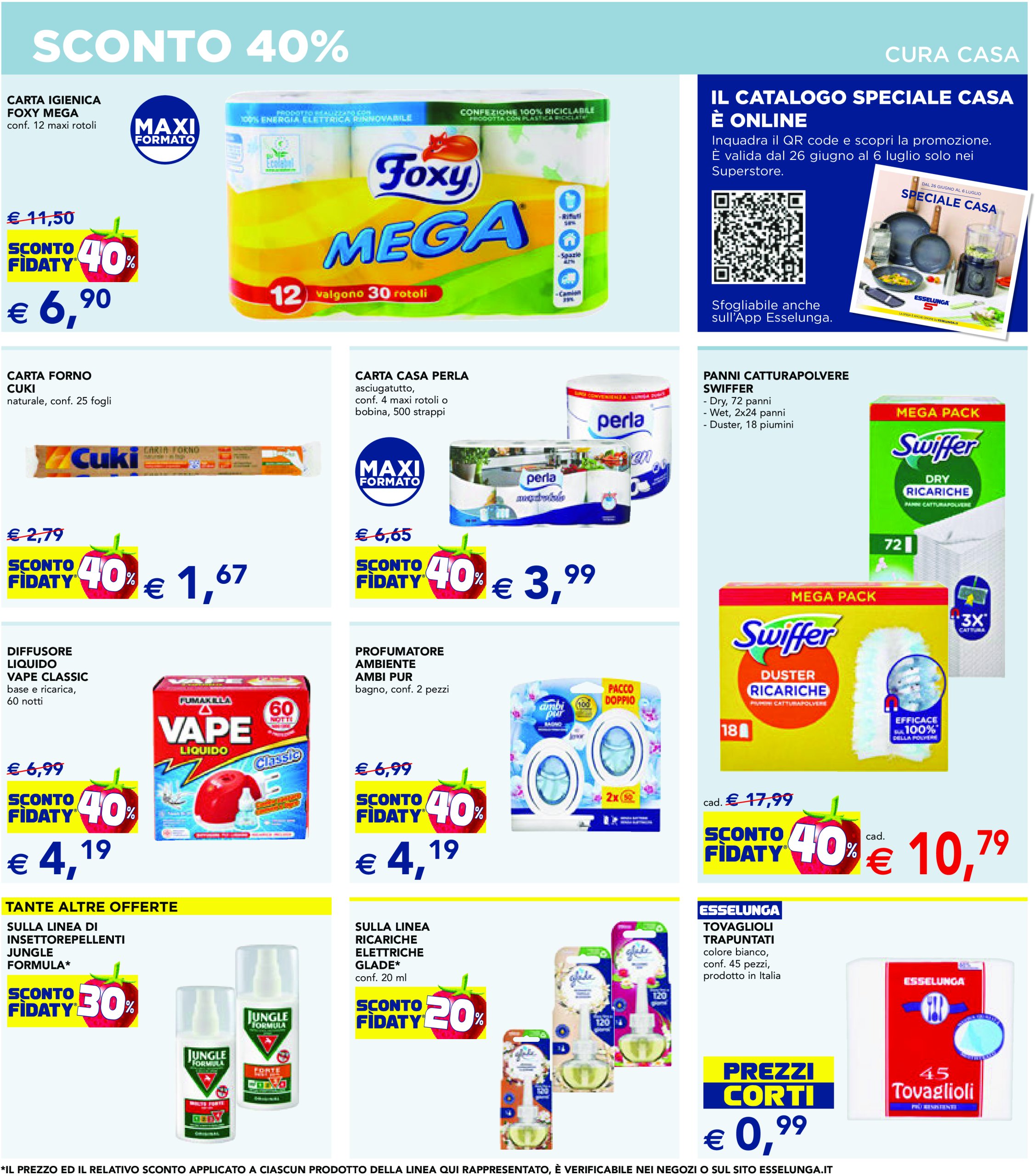 esselunga - Volantino Esselunga - Sconto 40% valido dal 26/06 al 06/07 - page: 12