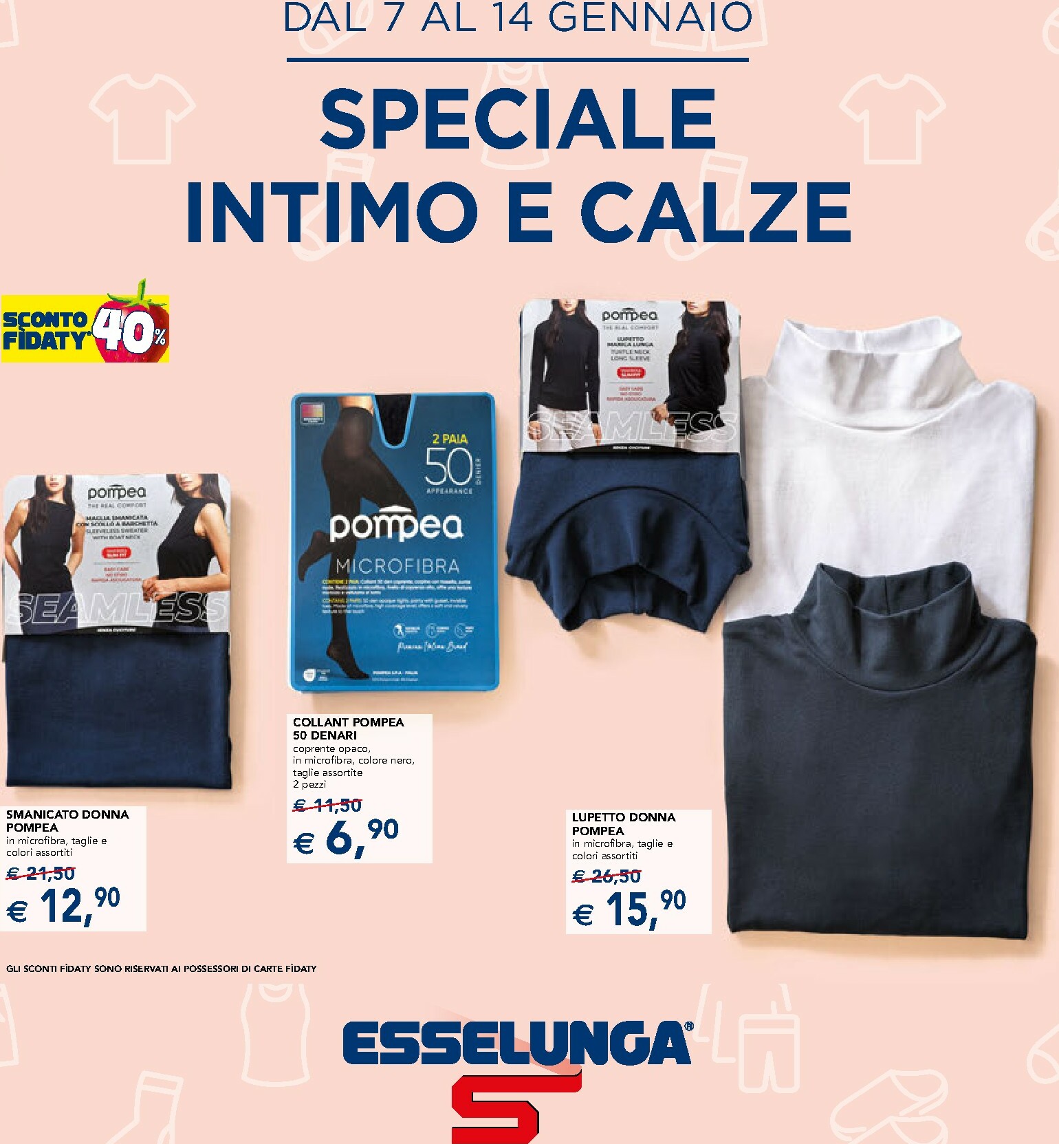 esselunga - Volantino Esselunga - Speciale Intimo valido dal 07/01 al 14/01