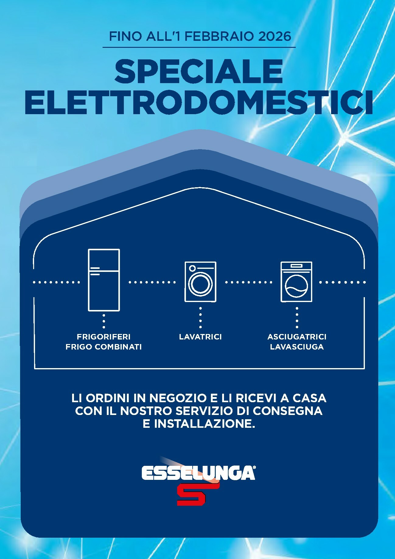 esselunga - Volantino Esselunga - Speciale Elettrodomestici valido dal 12/01 al 01/02