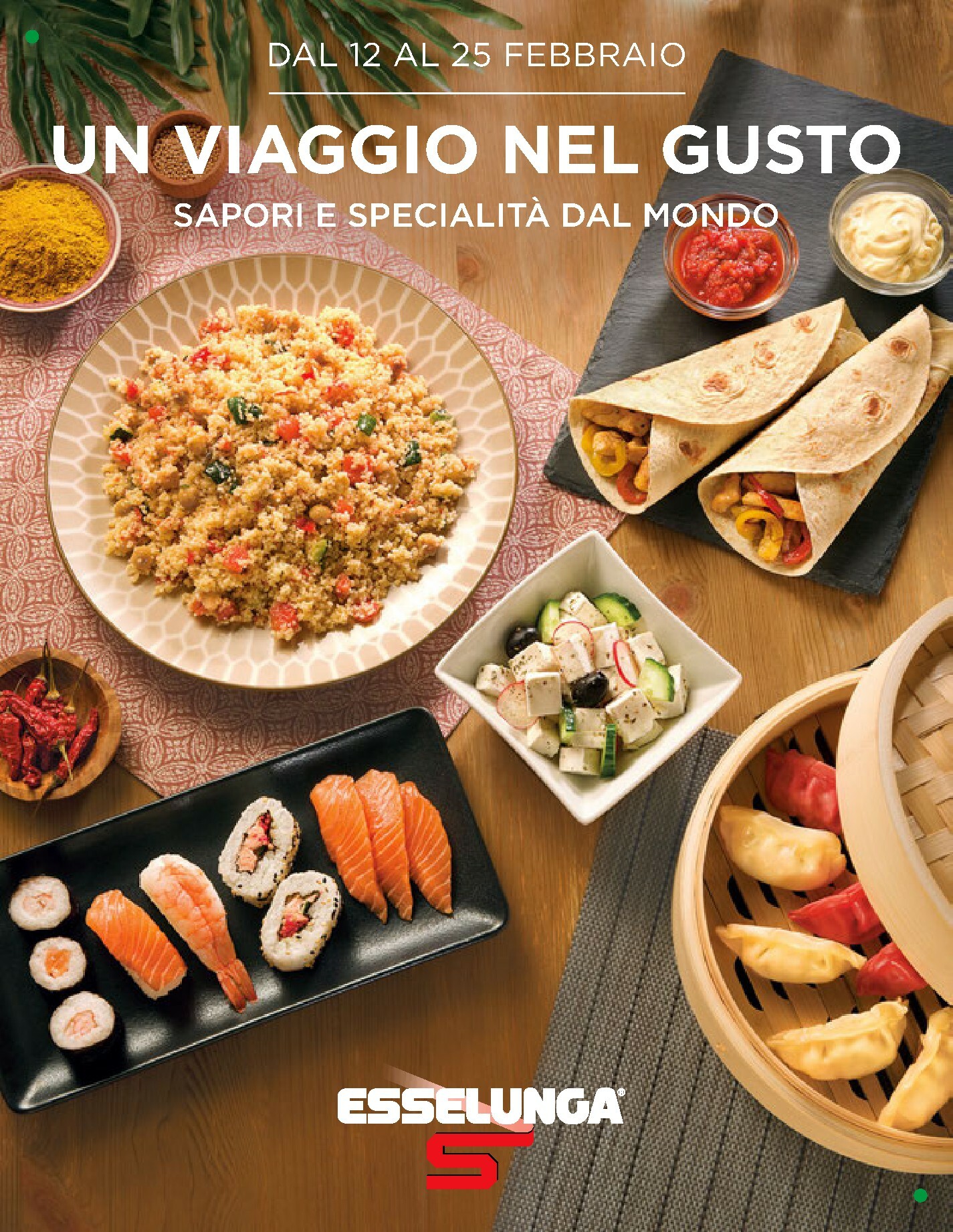 esselunga - Volantino Esselunga - Cucine dal Mondo valido dal 12/02/2026 al 25/02/2026