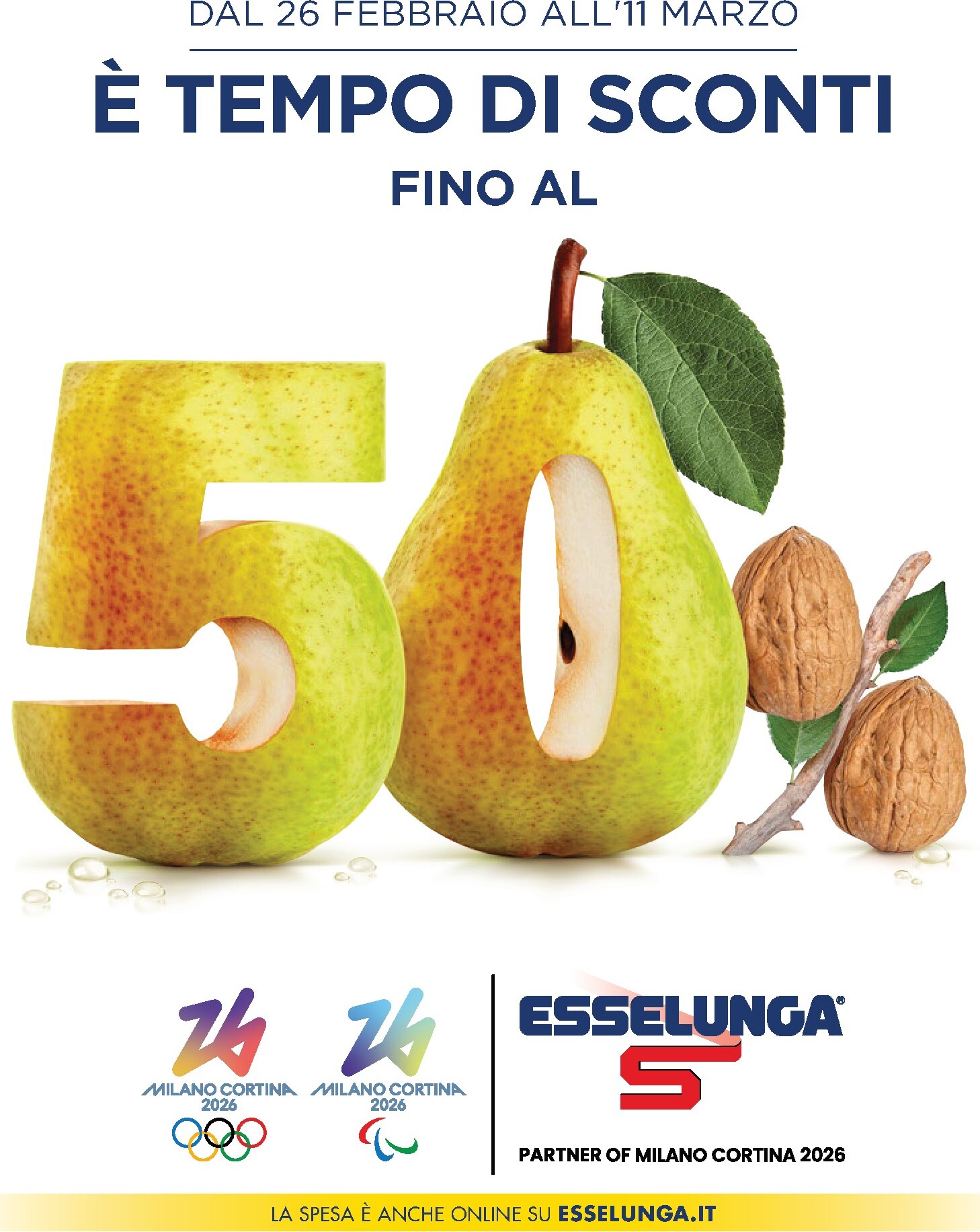 esselunga - Volantino Esselunga - Sconti fino al 50% valido dal 26/02/2026 al 11/03/2026
