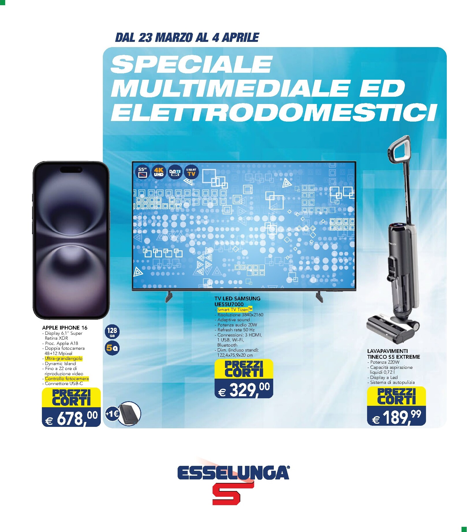 esselunga - Volantino Esselunga - Multimediale valido dal 23/03/2026 al 04/04/2026