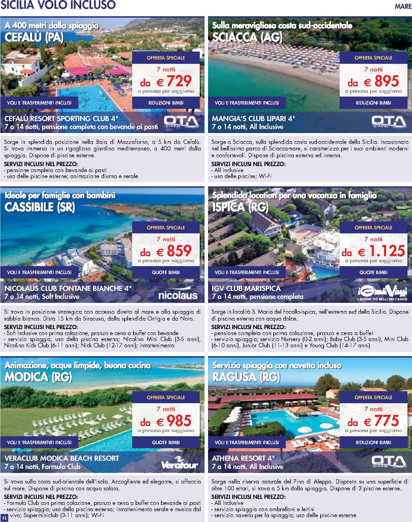 esselunga - Volantino attuale di Esselunga - Servizio Viaggi valido dal domenica 12/04/2026 al mercoledì 30/09/2026 - page: 12