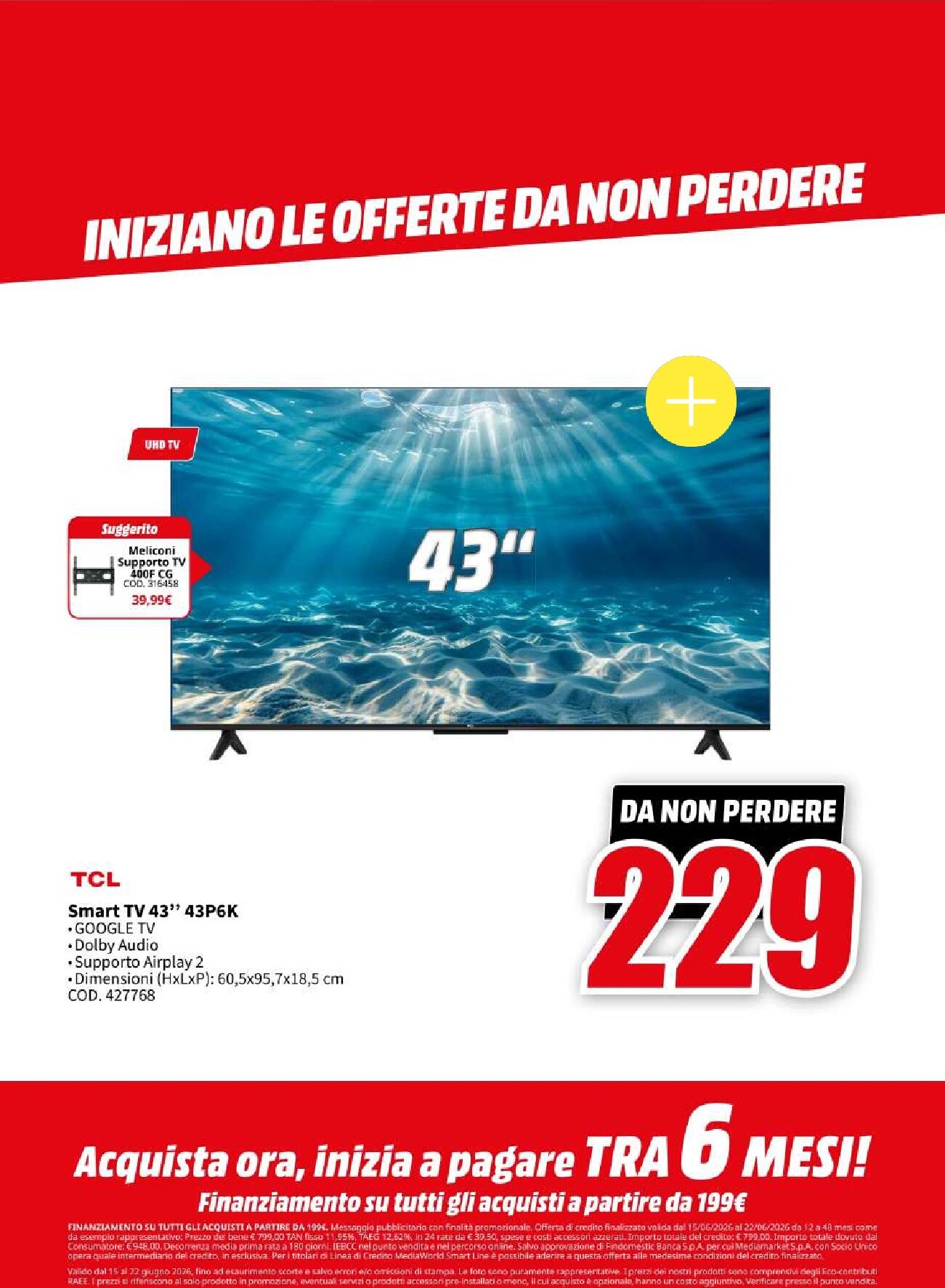 mediaworld - Volantino attuale di Mediaworld - Red Price valido dal lunedì 15/06/2026 al lunedì 22/06/2026 - page: 43