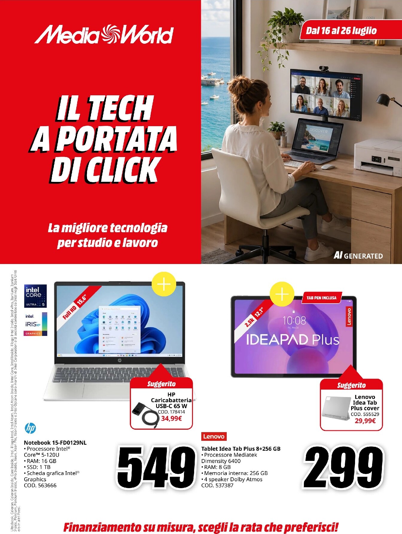 mediaworld - Volantino attuale di Mediaworld valido dal giovedì 16/07/2026 al domenica 26/07/2026