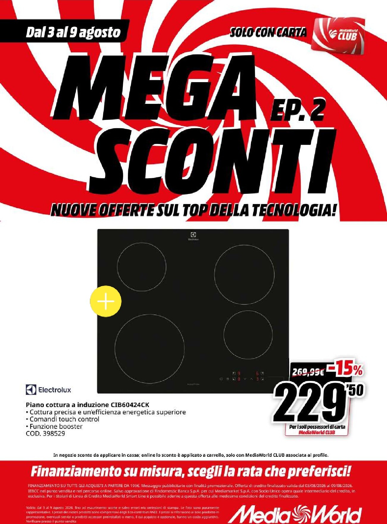mediaworld - Volantino attuale di Mediaworld valido dal lunedì 03/08/2026 al domenica 09/08/2026 - page: 67