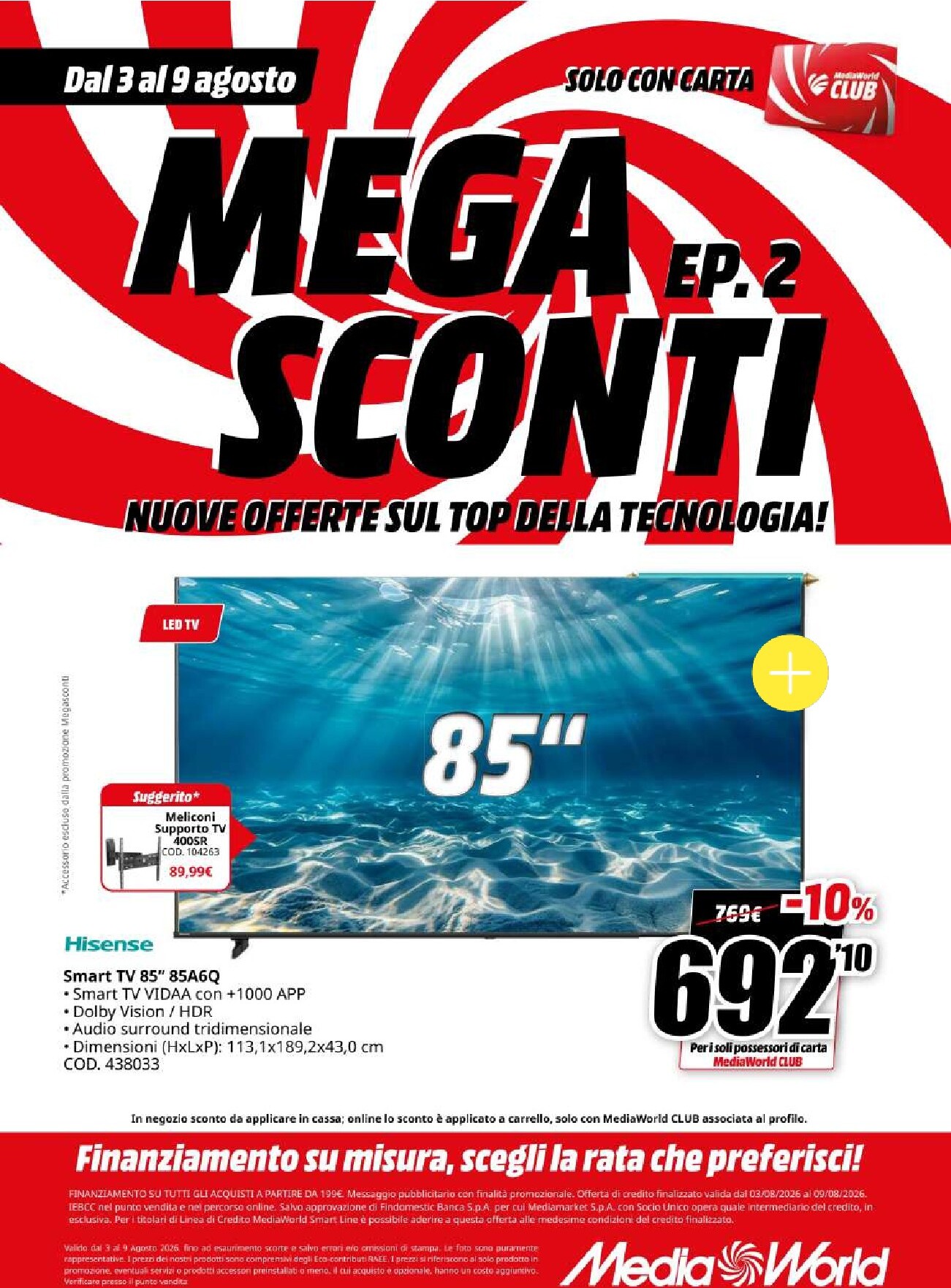 mediaworld - Volantino attuale di Mediaworld valido dal lunedì 03/08/2026 al domenica 09/08/2026 - page: 34