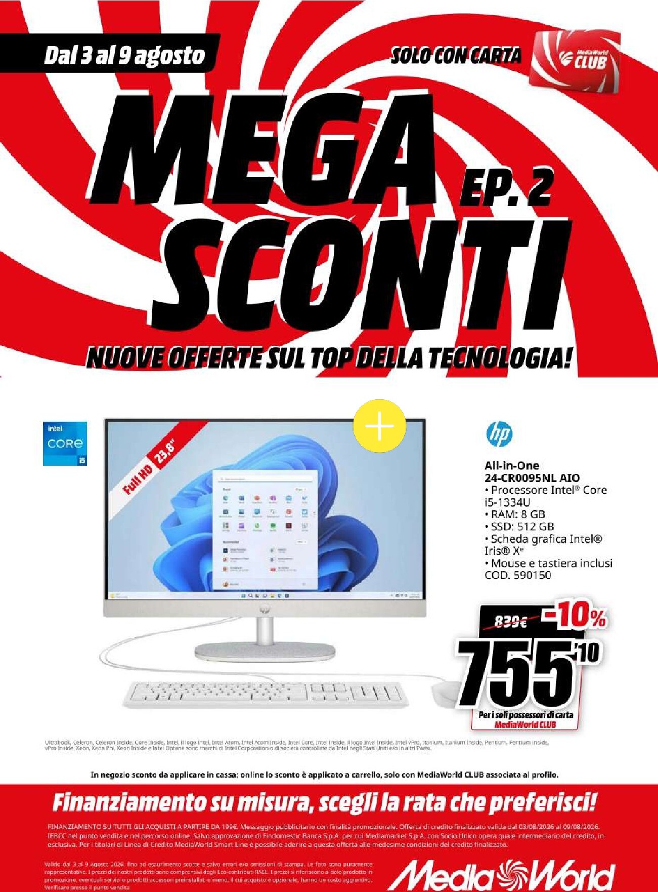 mediaworld - Volantino attuale di Mediaworld valido dal lunedì 03/08/2026 al domenica 09/08/2026 - page: 22