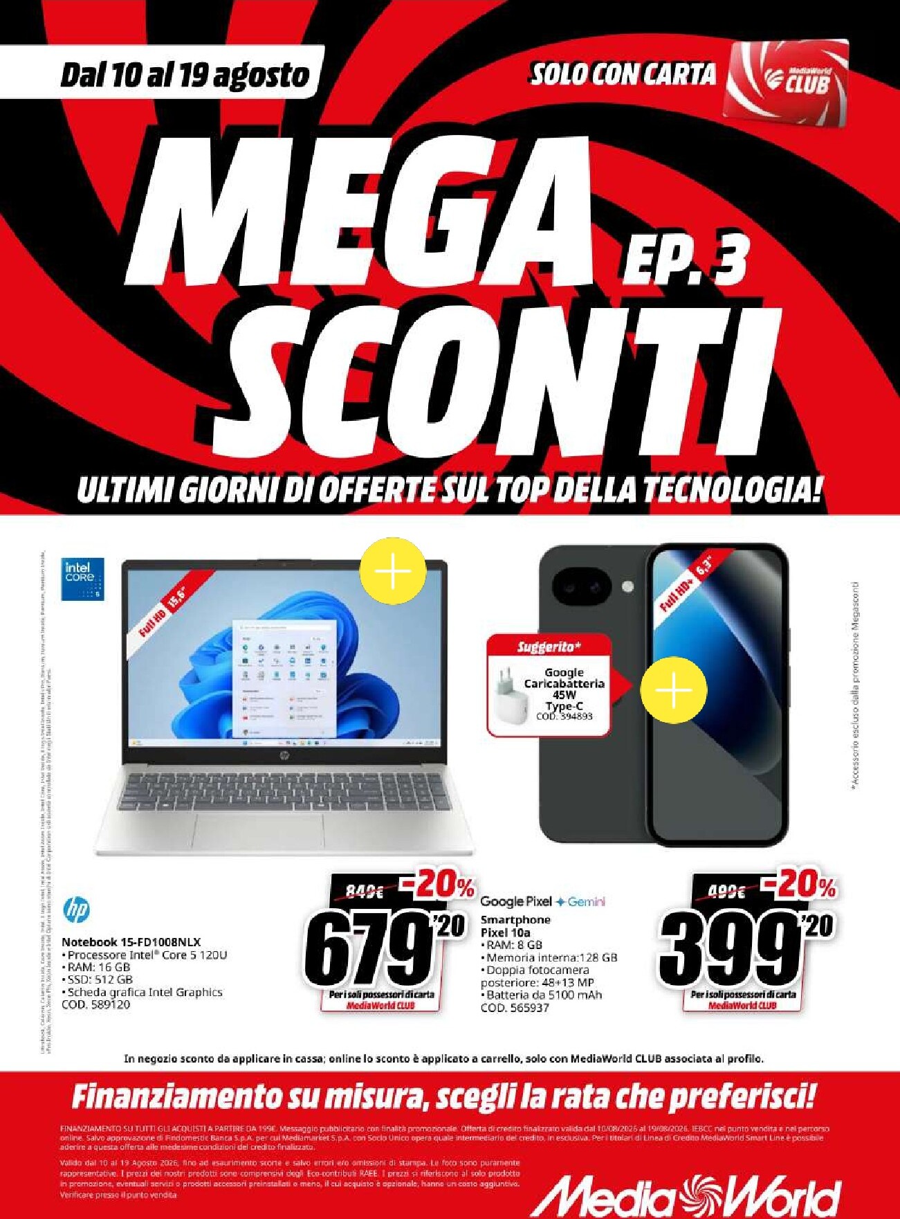 mediaworld - Volantino attuale di Mediaworld valido dal lunedì 10/08/2026 al mercoledì 19/08/2026