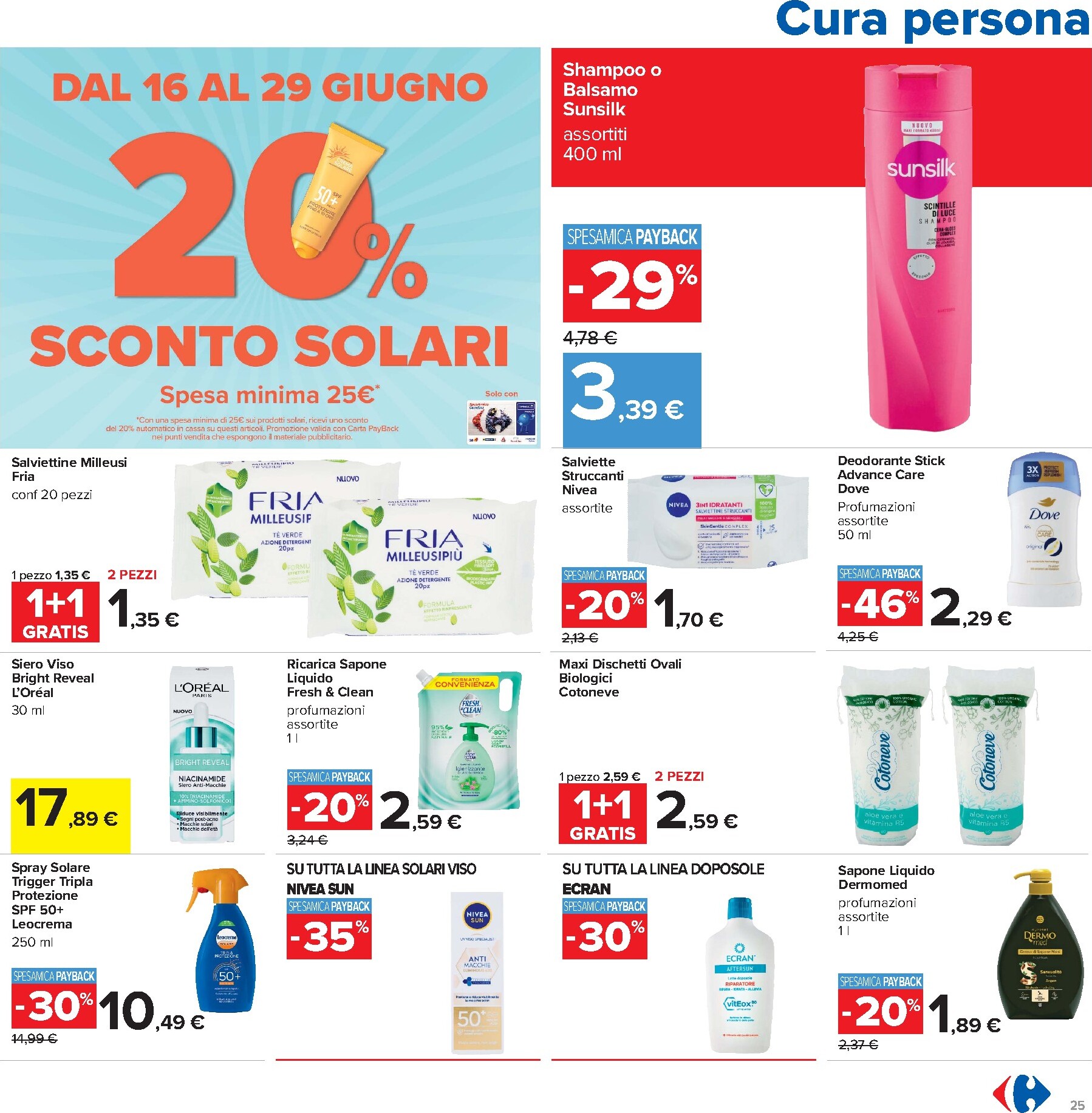 carrefour - Volantino Carrefour - Prezzi imbattibili per la prossima settimana dal martedì 16/06/2026 al lunedì 29/06/2026 - page: 25