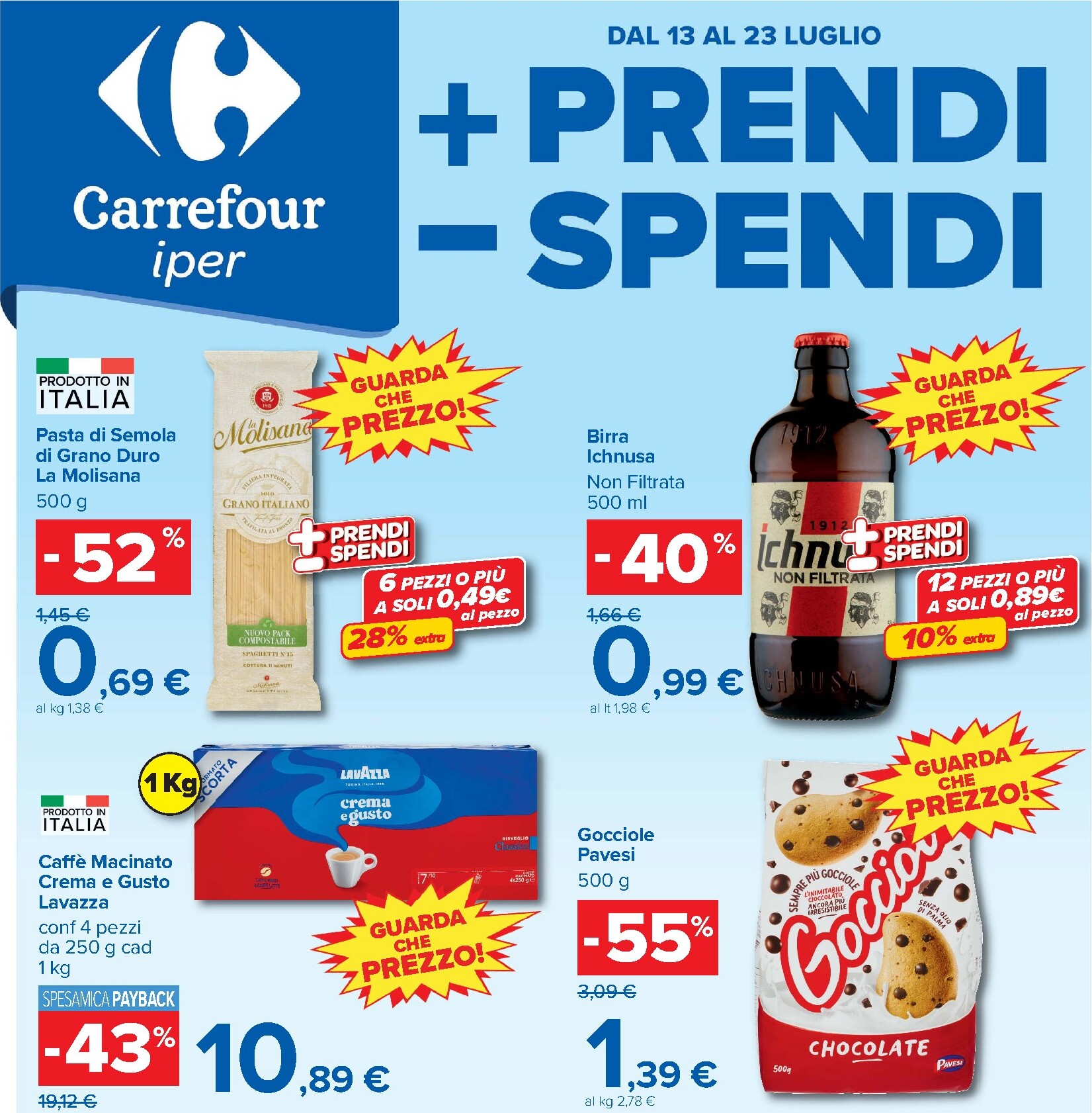 carrefour - Volantino Carrefour - Piu prendi meno spendi per la prossima settimana dal lunedì 13/07/2026 al giovedì 23/07/2026