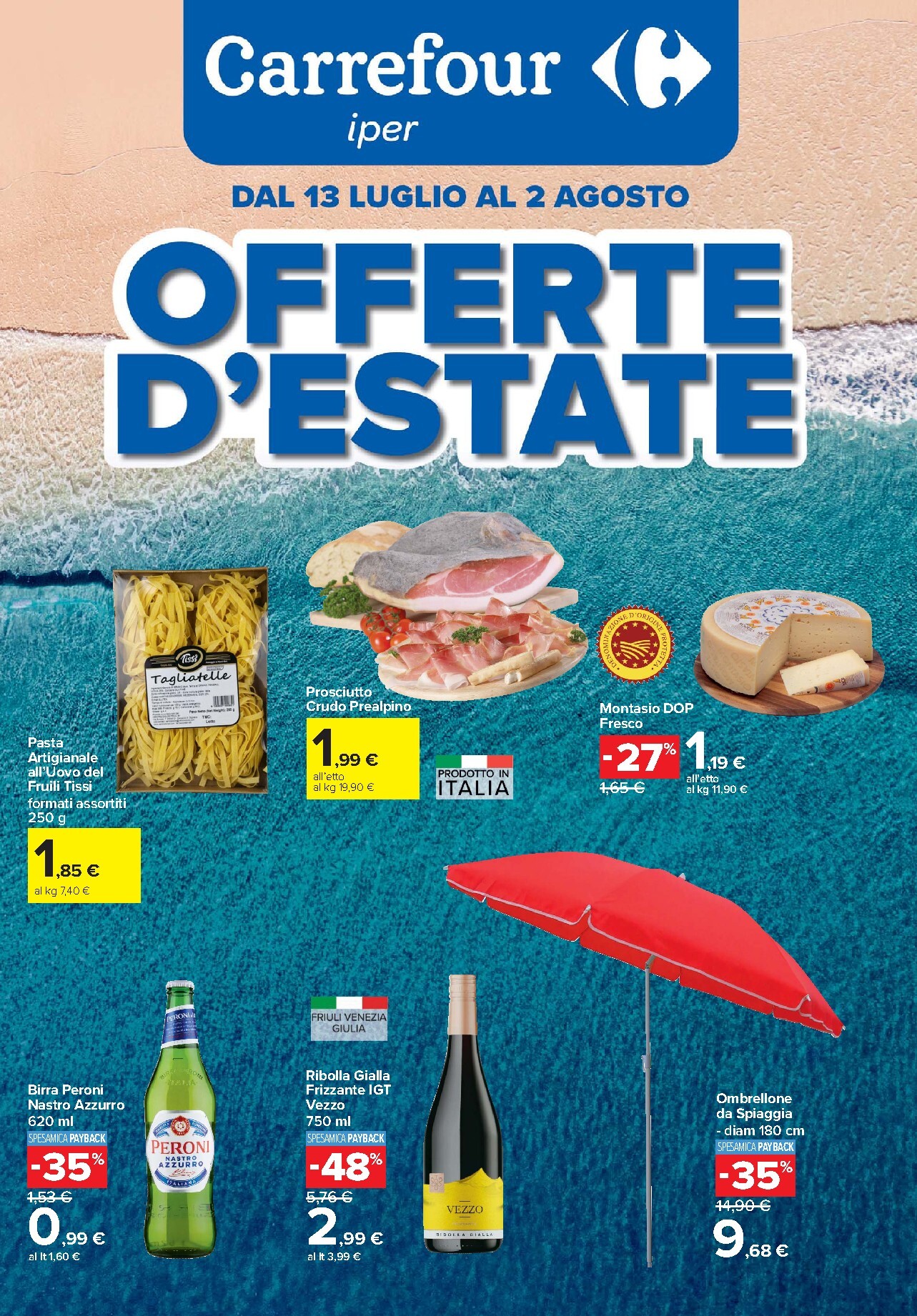 carrefour - Volantino Carrefour - Offerte d'estate per la prossima settimana dal lunedì 13/07/2026 al domenica 02/08/2026