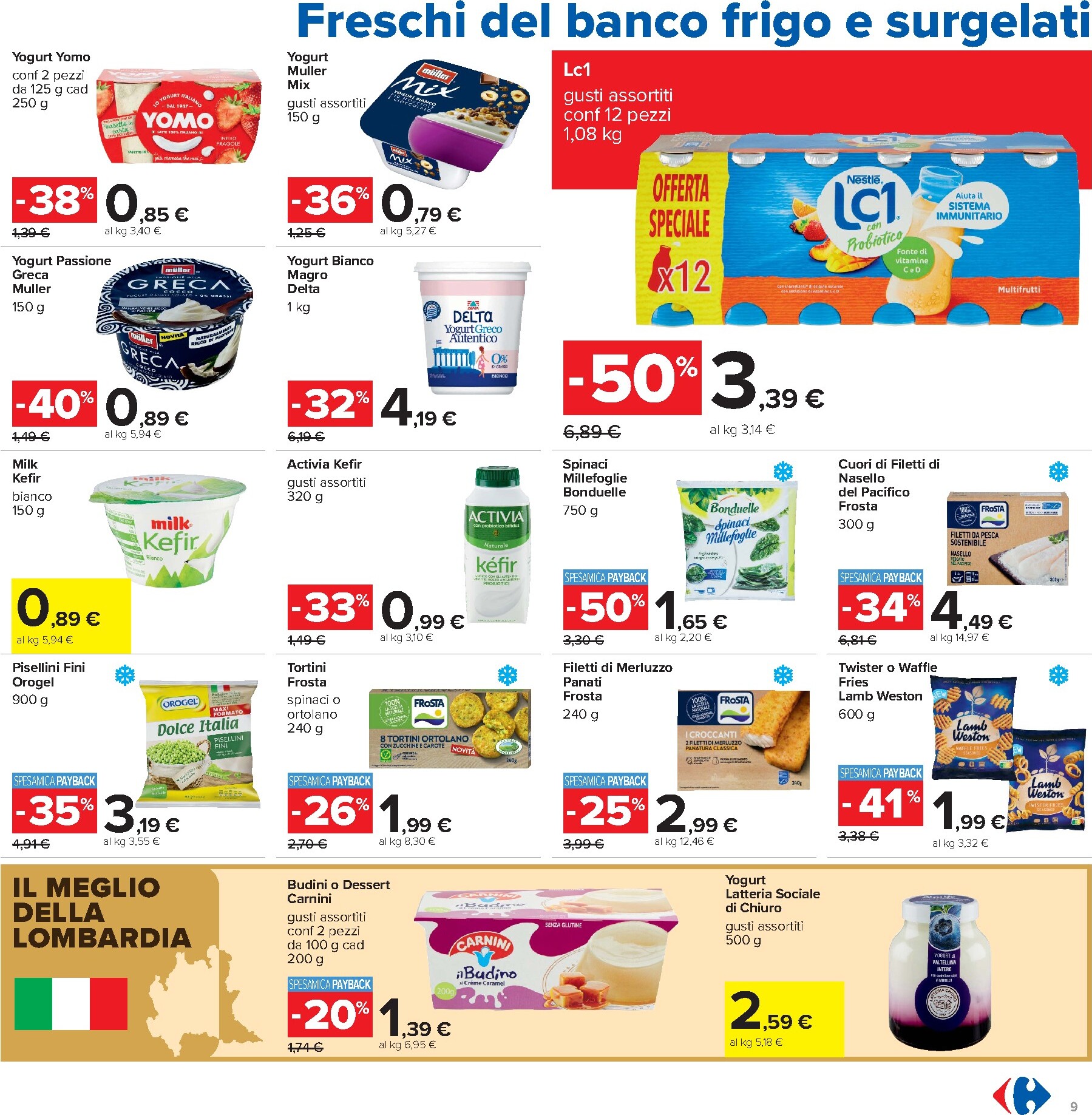carrefour - Volantino Carrefour - Sconti Fino al 50% per la prossima settimana dal venerdì 24/07/2026 al mercoledì 05/08/2026 - page: 9