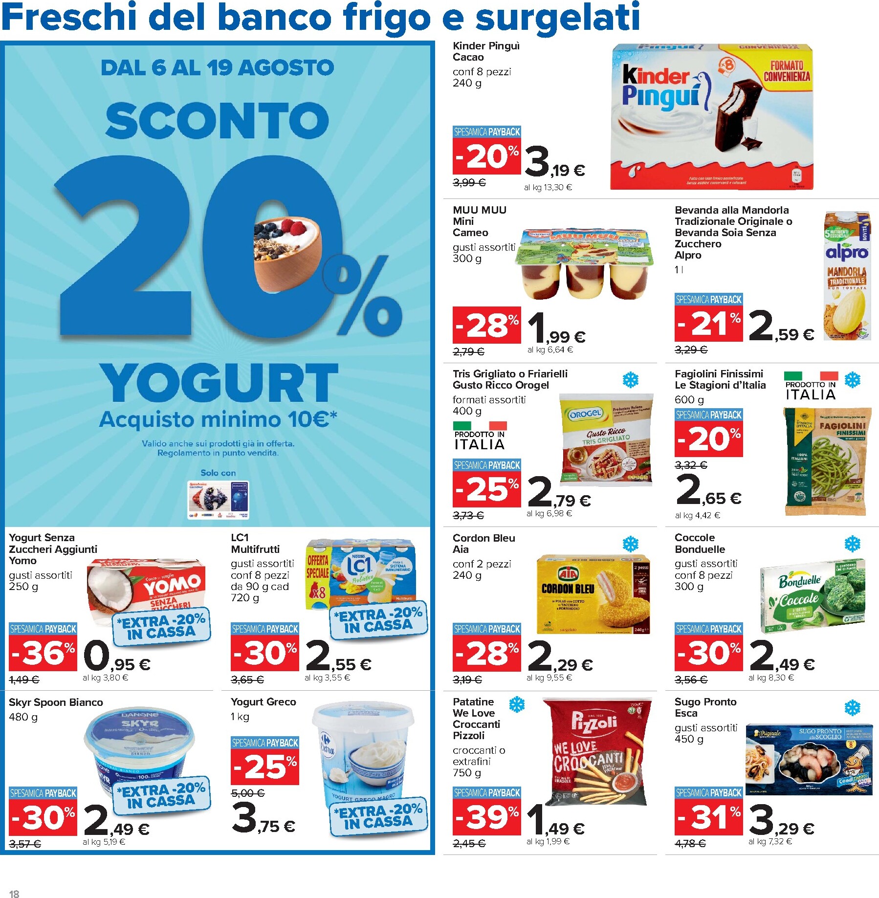 carrefour - Volantino futuro Carrefour - Prezzi Bollenti valido dal giovedì 06/08/2026 al mercoledì 19/08/2026 - page: 18