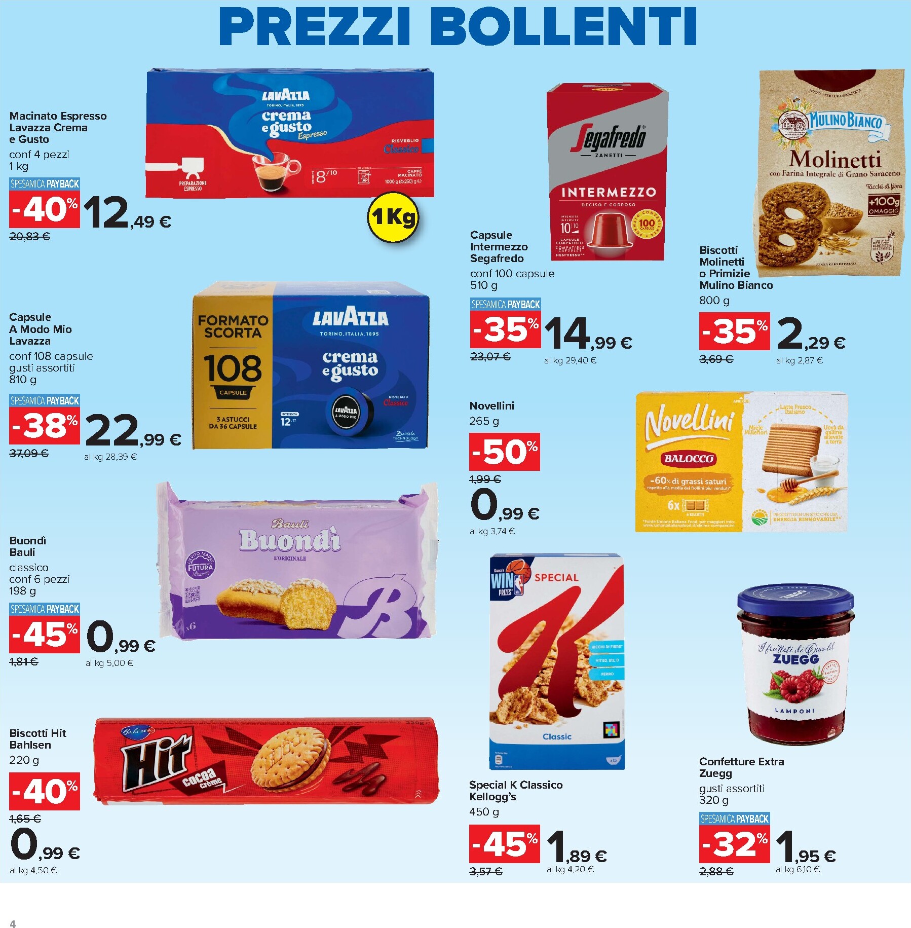 carrefour - Volantino futuro Carrefour - Prezzi Bollenti valido dal giovedì 06/08/2026 al mercoledì 19/08/2026 - page: 4