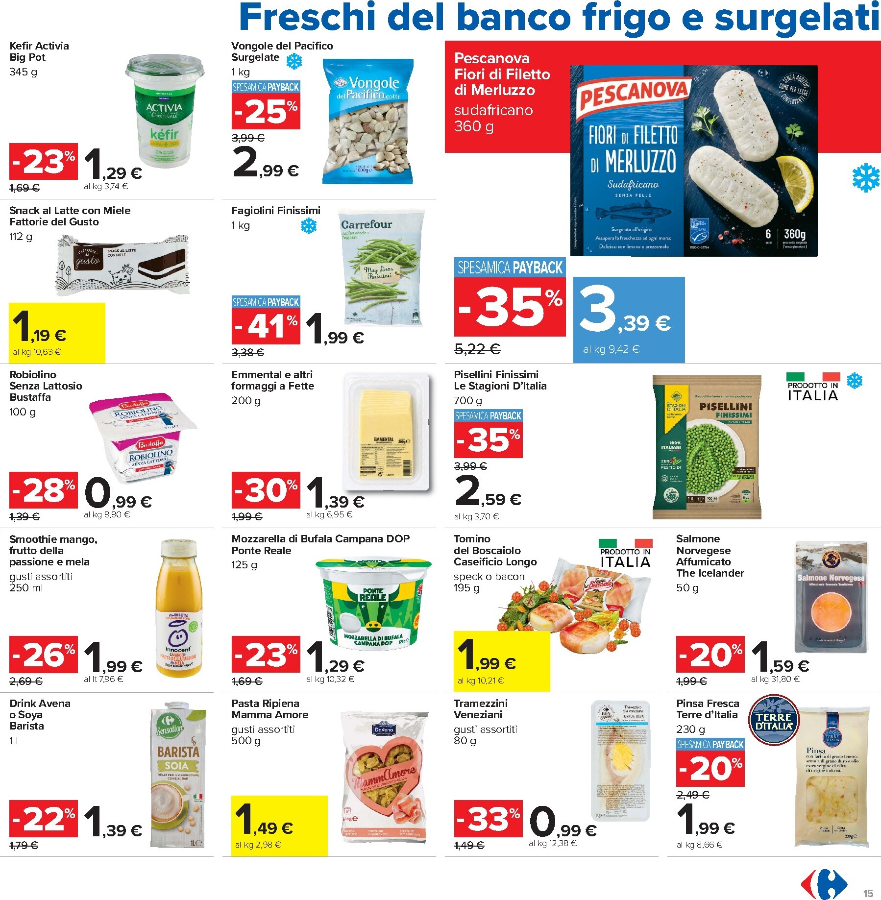 carrefour - Volantino futuro Carrefour - Prezzi Bollenti valido dal giovedì 06/08/2026 al mercoledì 19/08/2026 - page: 15