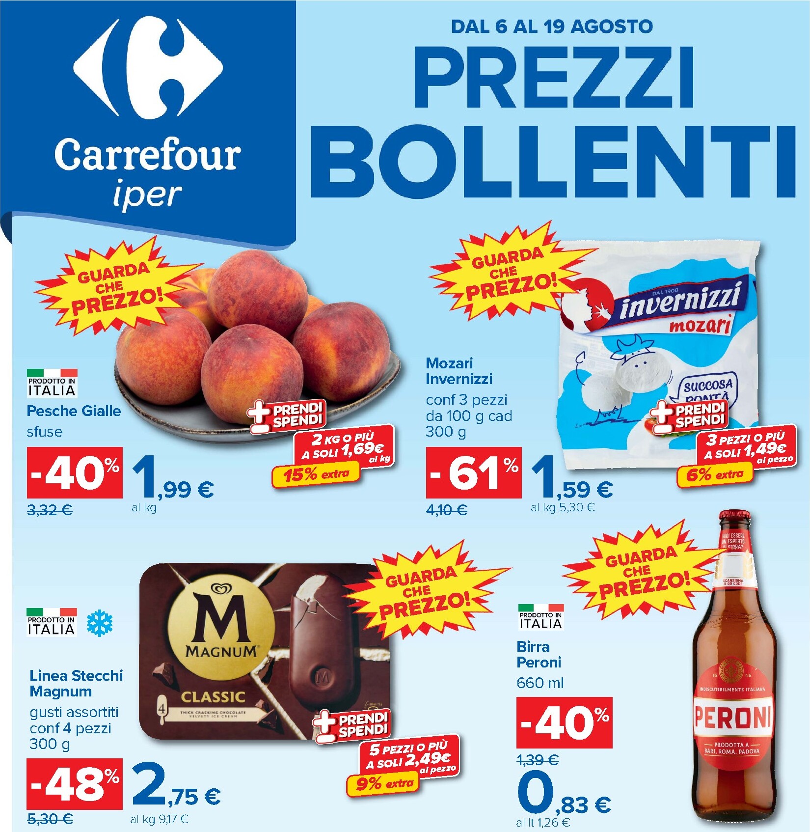 carrefour - Volantino futuro Carrefour - Prezzi Bollenti valido dal giovedì 06/08/2026 al mercoledì 19/08/2026