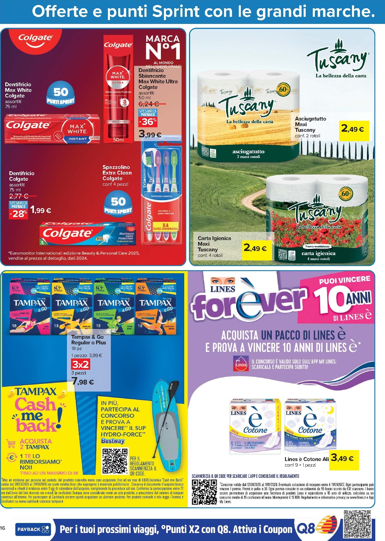 carrefour - Volantino futuro Carrefour - Punti Sprint Payback valido dal giovedì 06/08/2026 al mercoledì 19/08/2026 - page: 16