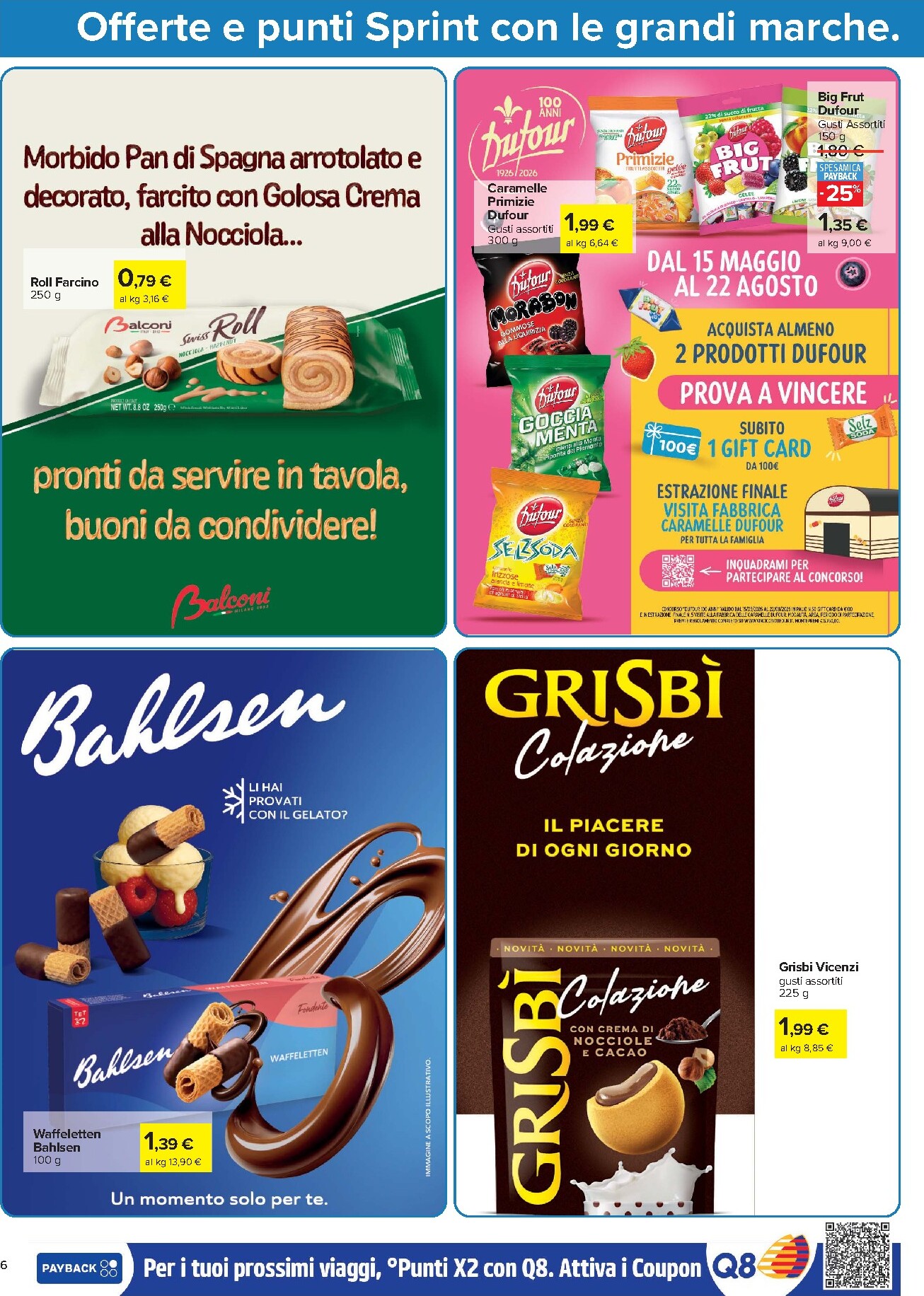 carrefour - Volantino futuro Carrefour - Punti Sprint Payback valido dal giovedì 06/08/2026 al mercoledì 19/08/2026 - page: 6