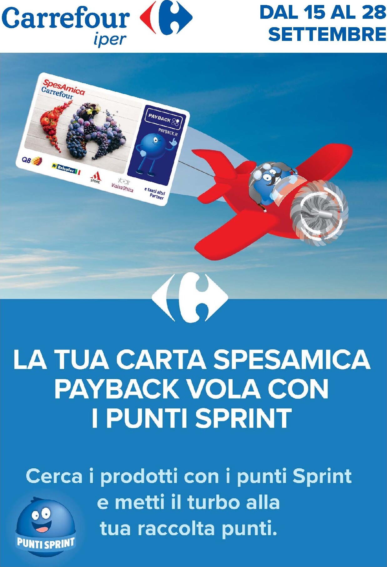 carrefour - Volantino Carrefour - Punti Sprint Payback per la prossima settimana dal martedì 15/09/2026 al lunedì 28/09/2026