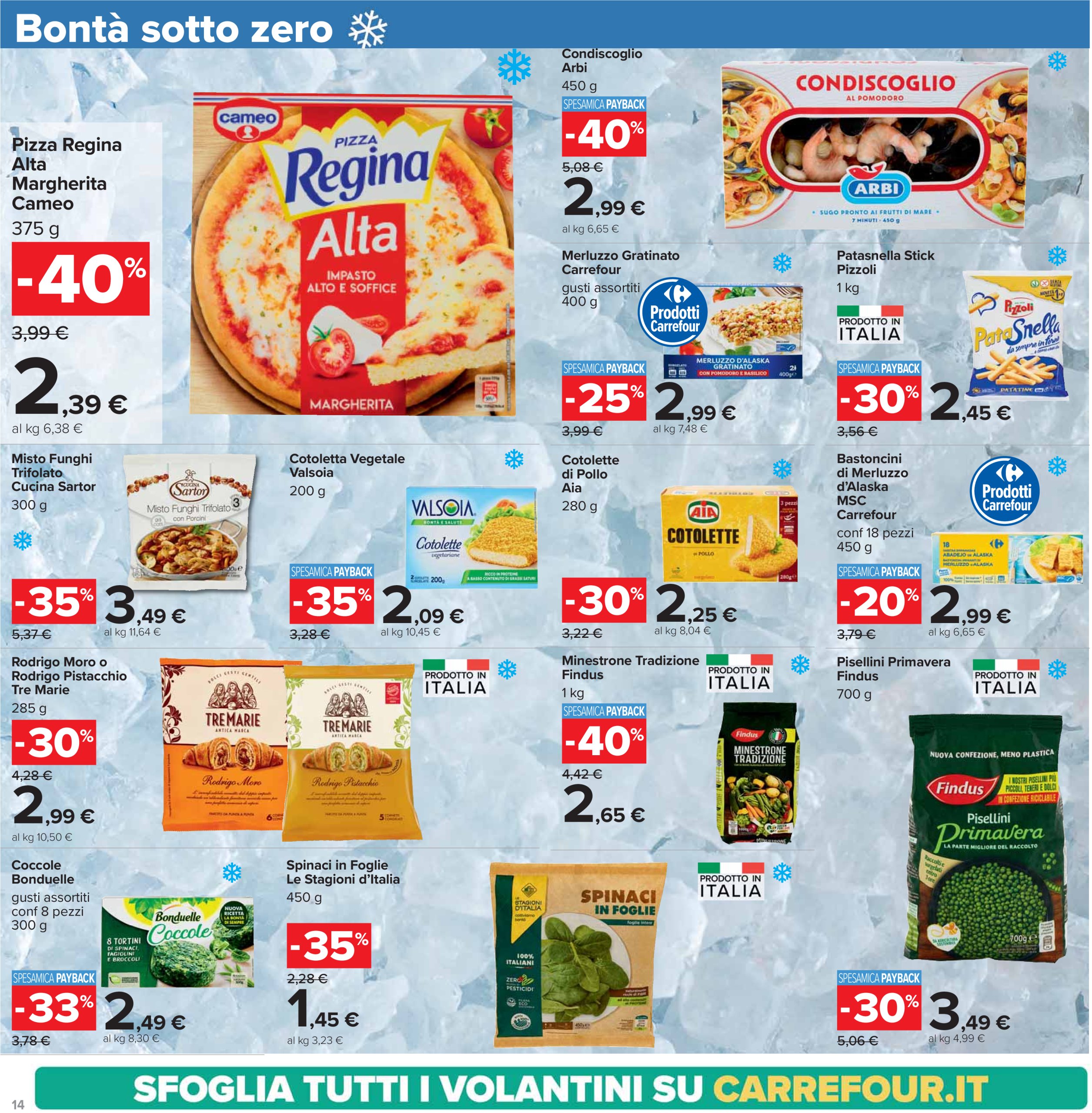 carrefour - Volantino Carrefour - Sconti 30%, 40% e 50% valido dal 25/03 al 07/04 - page: 14 carrefour - Volantino Carrefour - Sconti 30%, 40% e 50% valido dal 25/03 al 07/04 - page: 14