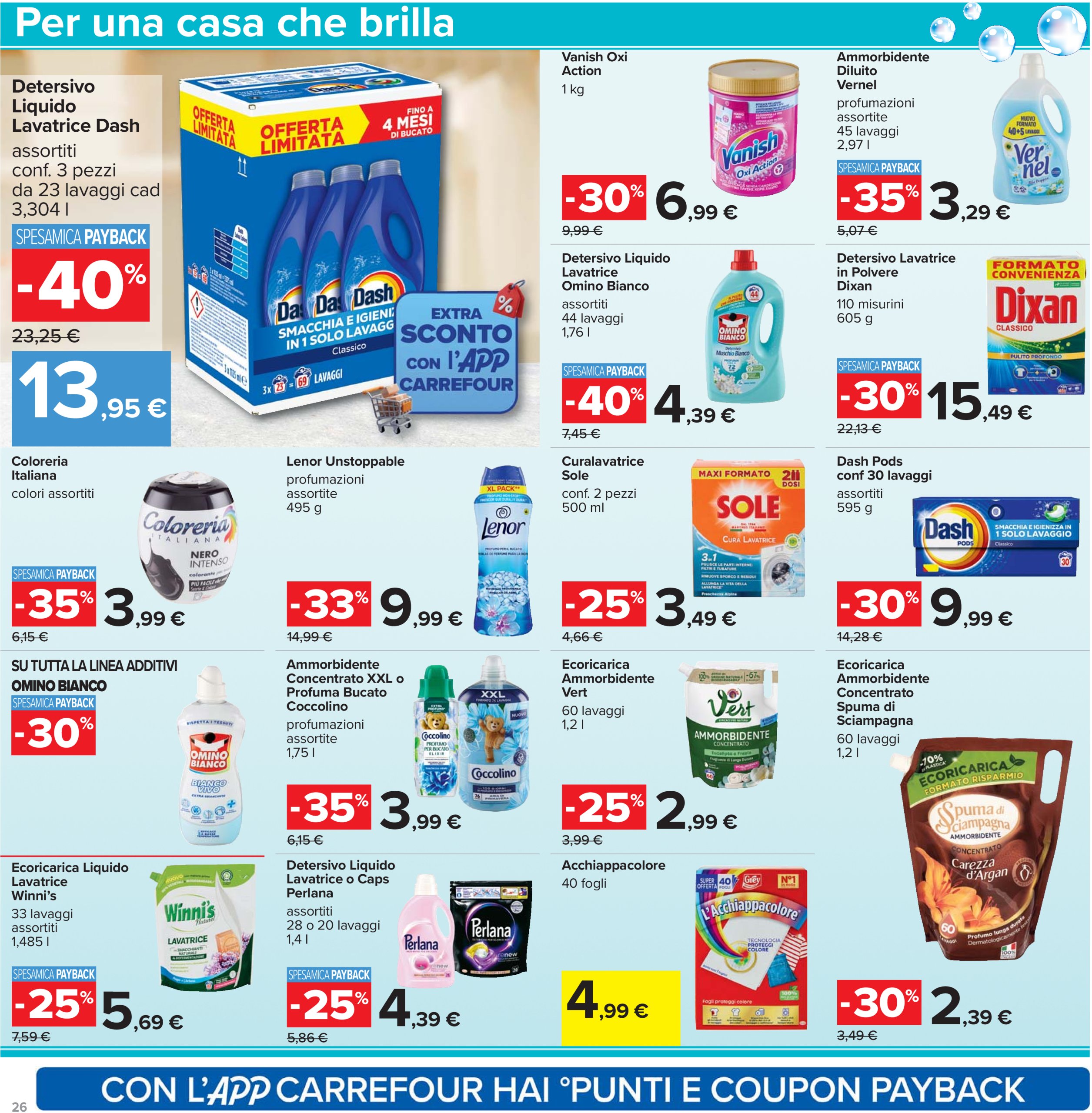 carrefour - Volantino Carrefour - Sconti fino al 40% valido dal 12/06 al 25/06 - page: 26 carrefour - Volantino Carrefour - Sconti fino al 40% valido dal 12/06 al 25/06 - page: 26