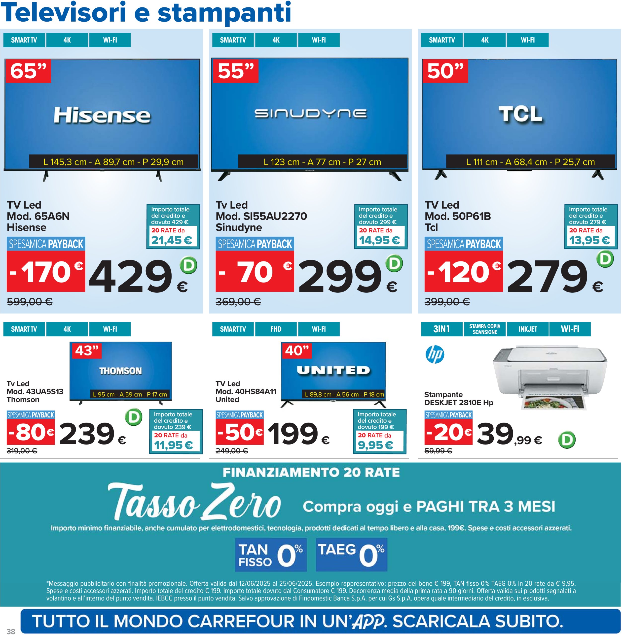 carrefour - Volantino Carrefour - Sconti fino al 40% valido dal 12/06 al 25/06 - page: 38 carrefour - Volantino Carrefour - Sconti fino al 40% valido dal 12/06 al 25/06 - page: 38
