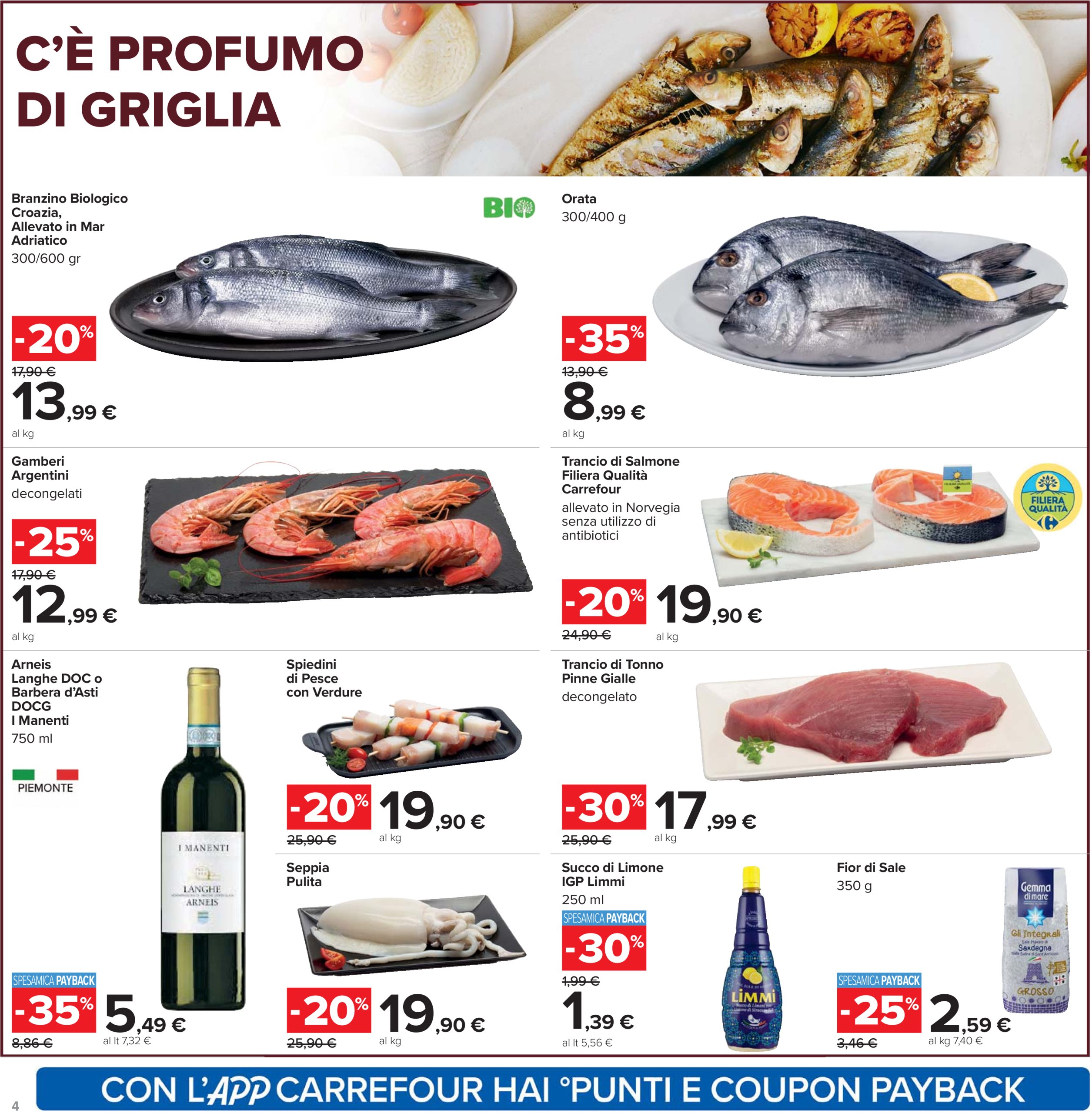 carrefour - Volantino Carrefour - Sconti fino al 40% valido dal 12/06 al 25/06 - page: 4 carrefour - Volantino Carrefour - Sconti fino al 40% valido dal 12/06 al 25/06 - page: 4