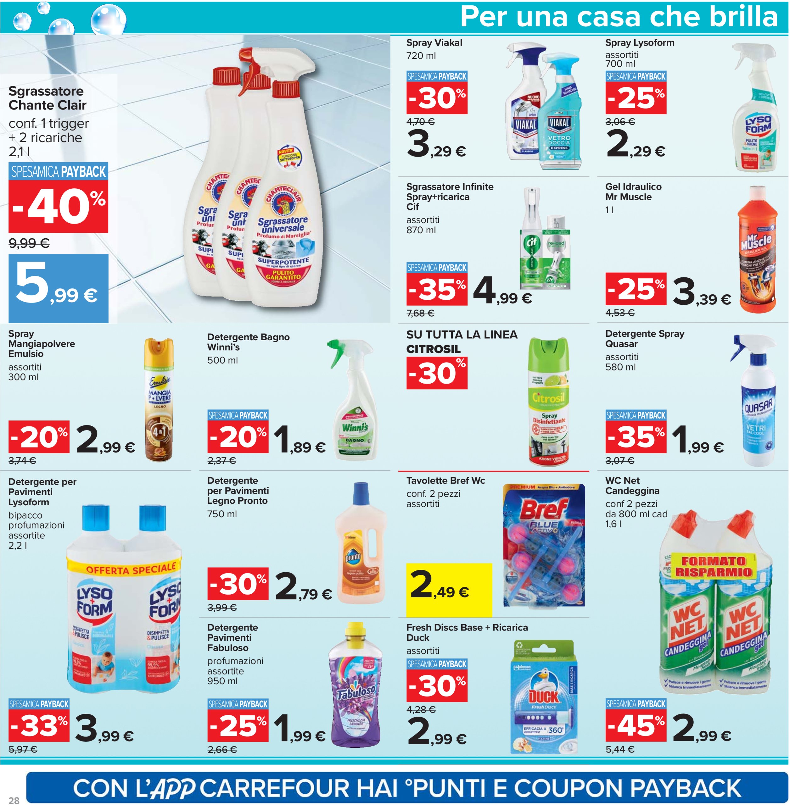 carrefour - Volantino Carrefour - Sconti fino al 40% valido dal 12/06 al 25/06 - page: 28 carrefour - Volantino Carrefour - Sconti fino al 40% valido dal 12/06 al 25/06 - page: 28