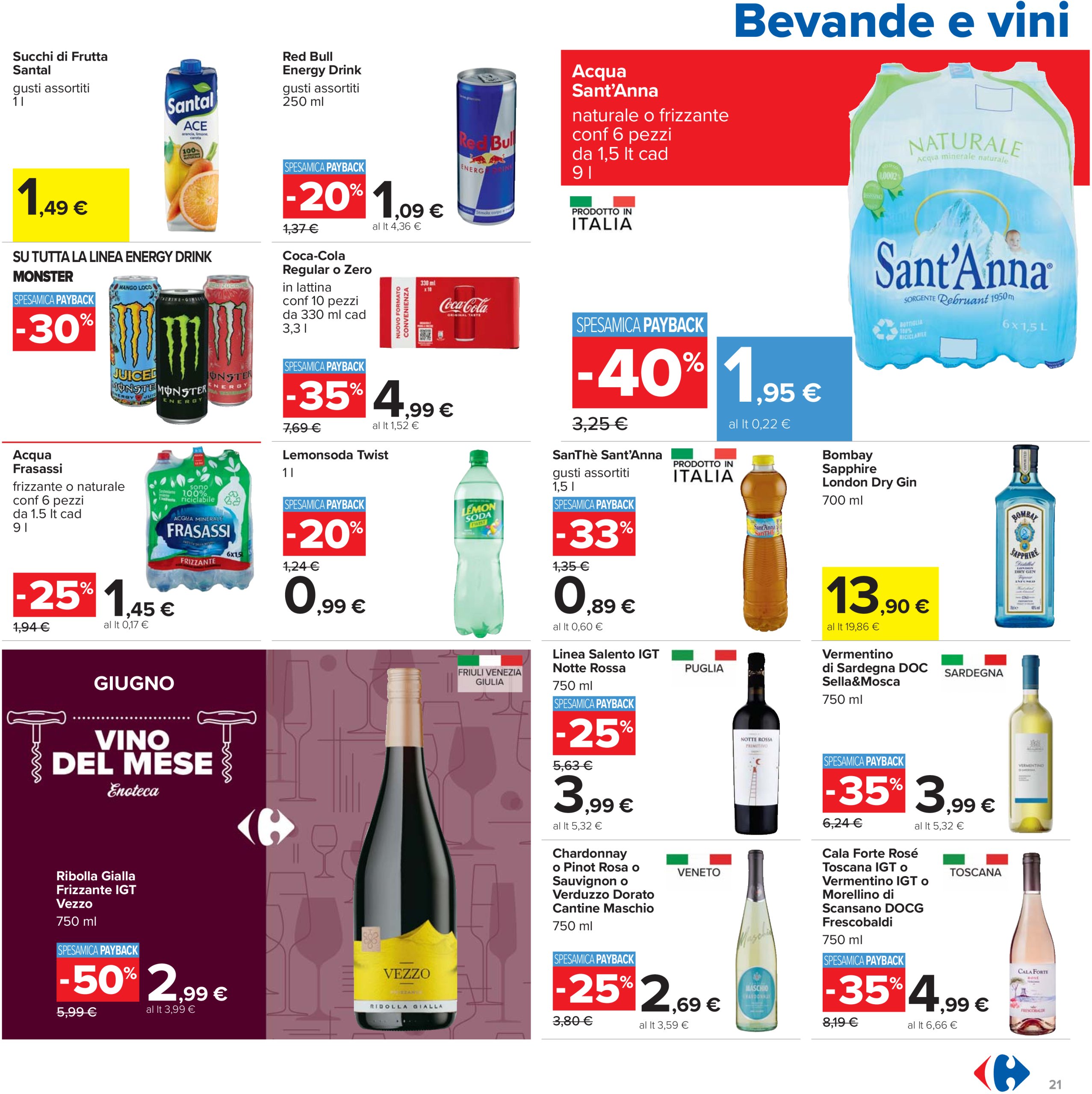 carrefour - Volantino Carrefour - Sconti fino al 40% valido dal 12/06 al 25/06 - page: 21 carrefour - Volantino Carrefour - Sconti fino al 40% valido dal 12/06 al 25/06 - page: 21