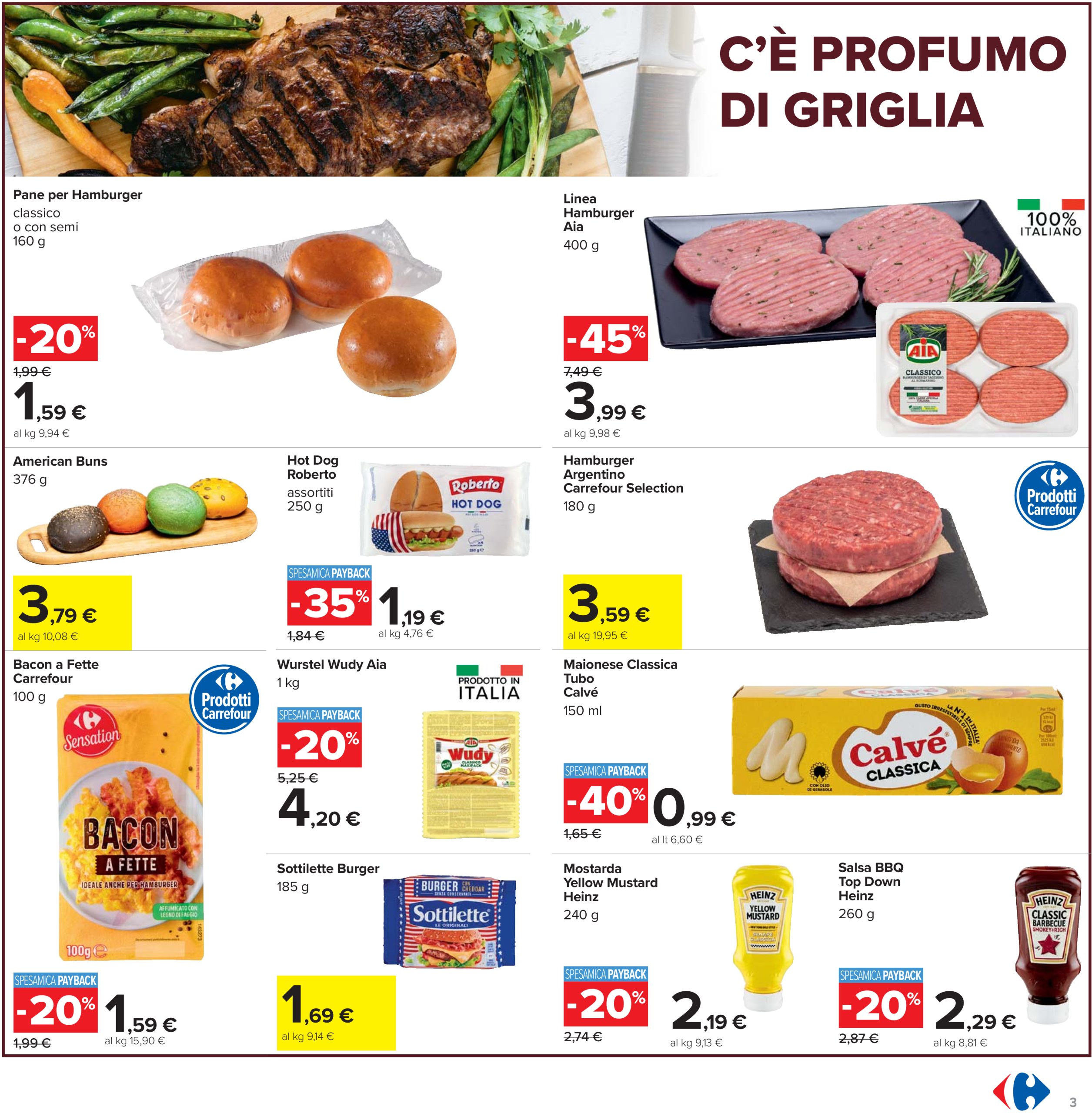 carrefour - Volantino Carrefour - Sconti fino al 40% valido dal 12/06 al 25/06 - page: 3 carrefour - Volantino Carrefour - Sconti fino al 40% valido dal 12/06 al 25/06 - page: 3