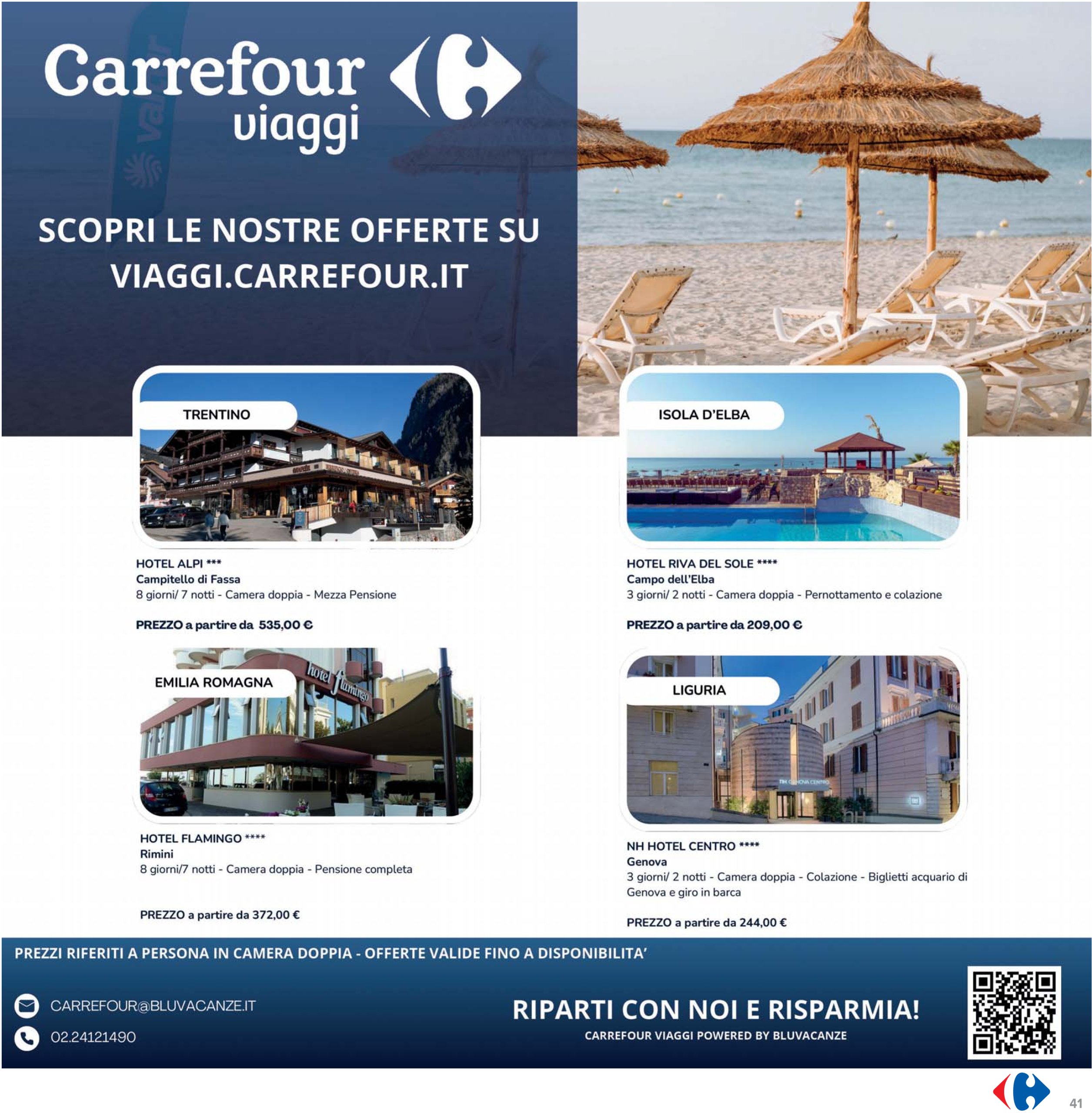 carrefour - Volantino Carrefour - Sconti fino al 40% valido dal 12/06 al 25/06 - page: 41 carrefour - Volantino Carrefour - Sconti fino al 40% valido dal 12/06 al 25/06 - page: 41