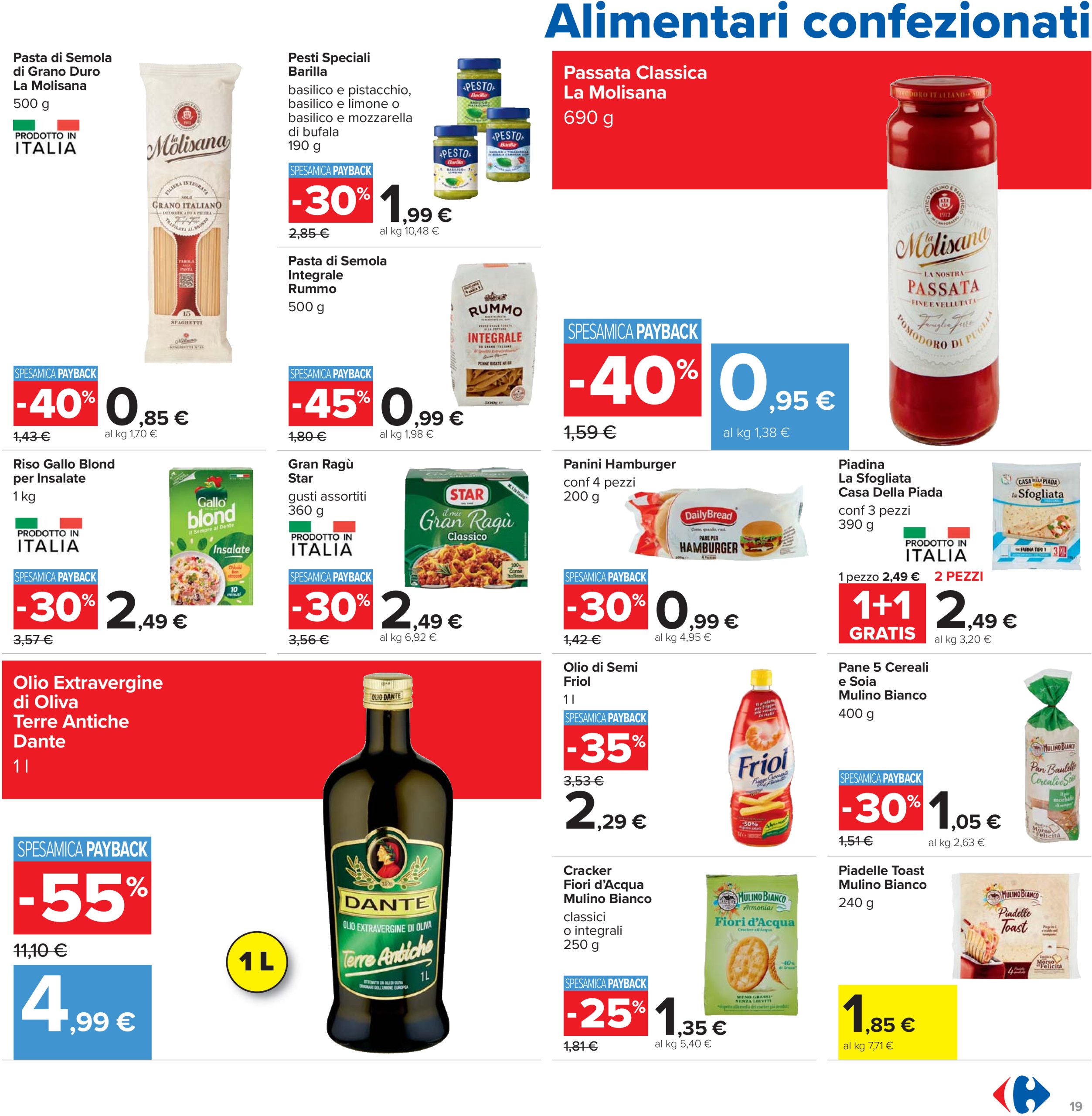 carrefour - Volantino Carrefour - Sconti fino al 40% valido dal 12/06 al 25/06 - page: 19 carrefour - Volantino Carrefour - Sconti fino al 40% valido dal 12/06 al 25/06 - page: 19