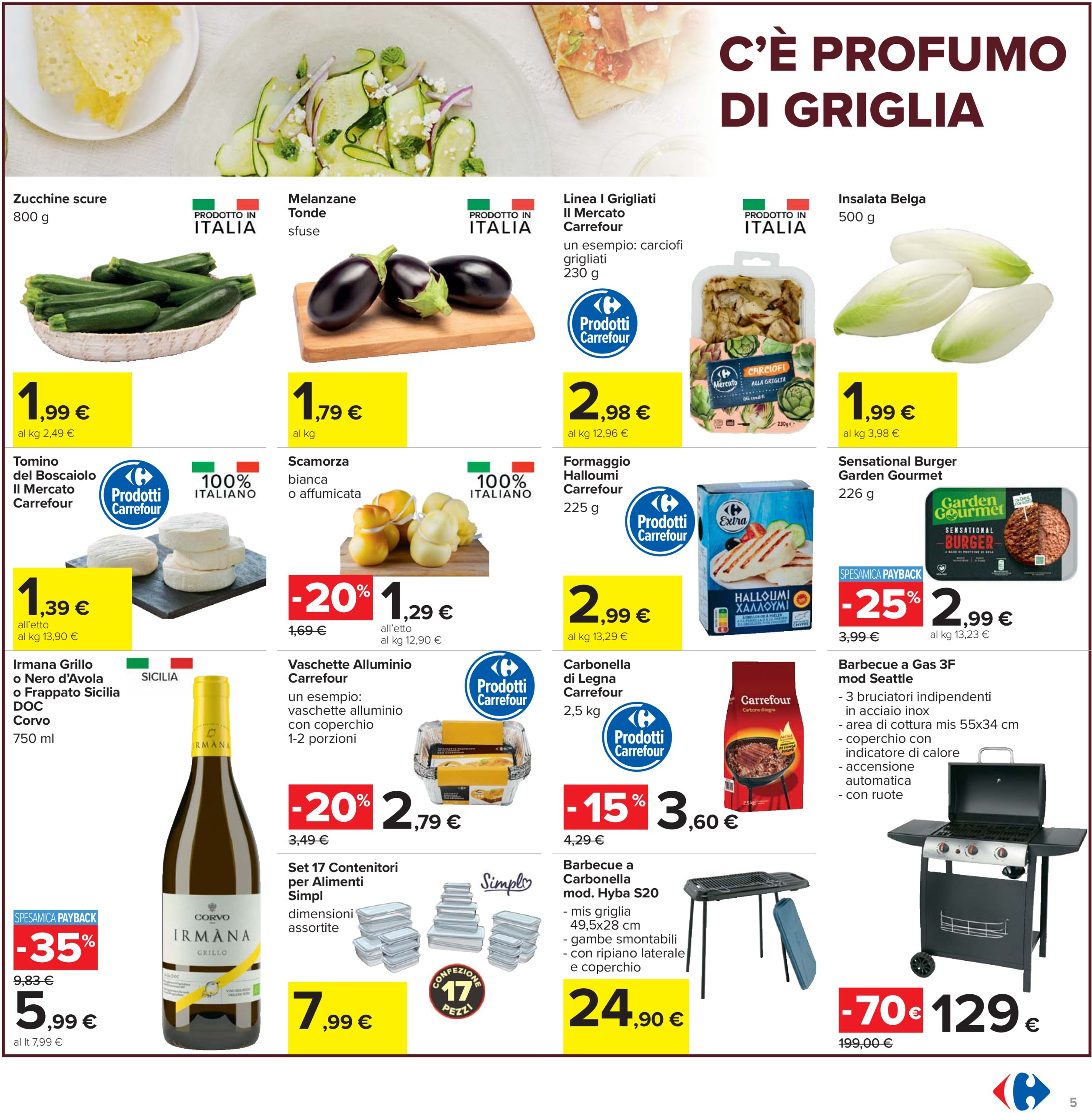 carrefour - Volantino Carrefour - Sconti fino al 40% valido dal 12/06 al 25/06 - page: 5 carrefour - Volantino Carrefour - Sconti fino al 40% valido dal 12/06 al 25/06 - page: 5