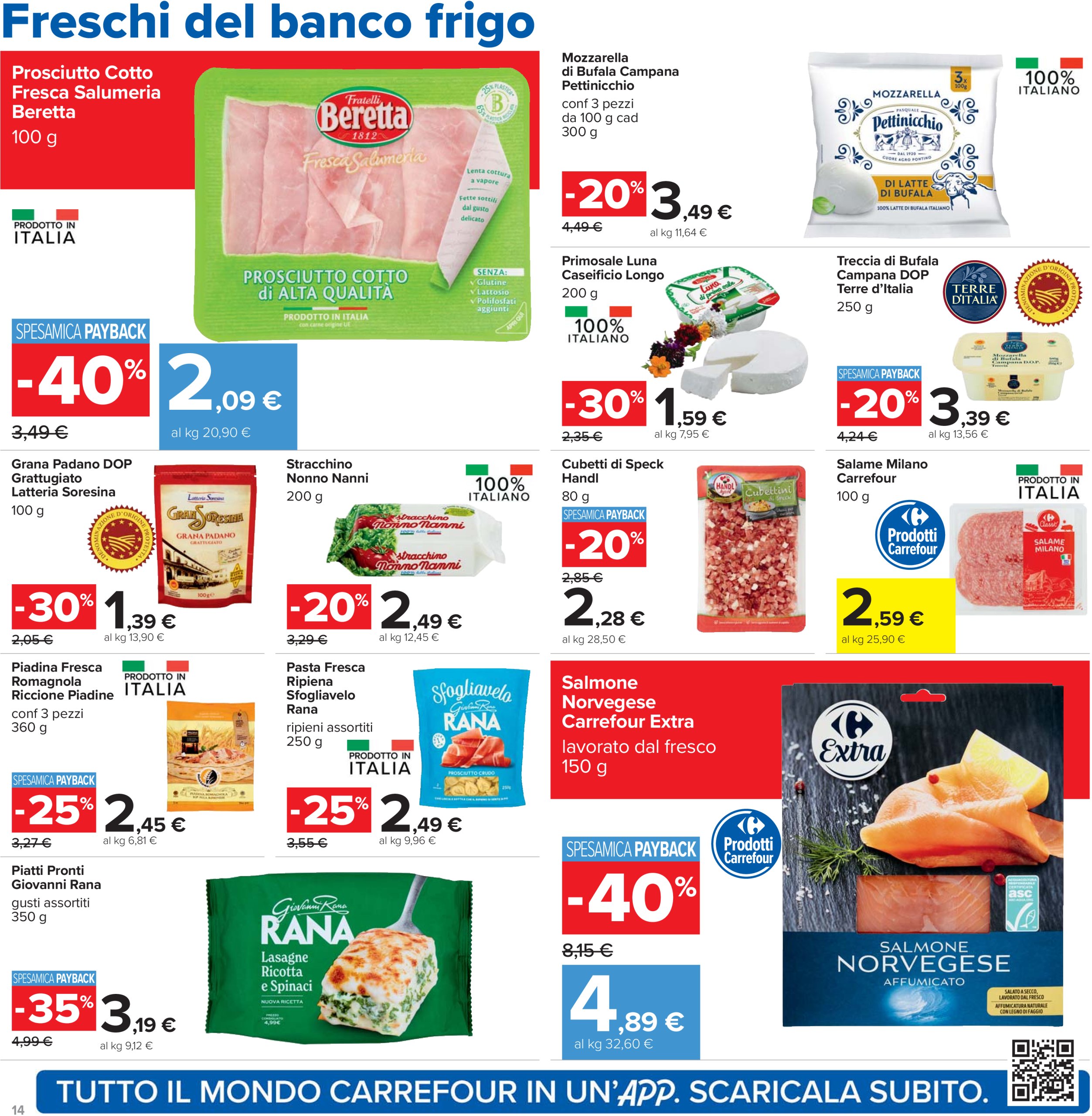 carrefour - Volantino Carrefour - Sconti fino al 40% valido dal 12/06 al 25/06 - page: 14 carrefour - Volantino Carrefour - Sconti fino al 40% valido dal 12/06 al 25/06 - page: 14