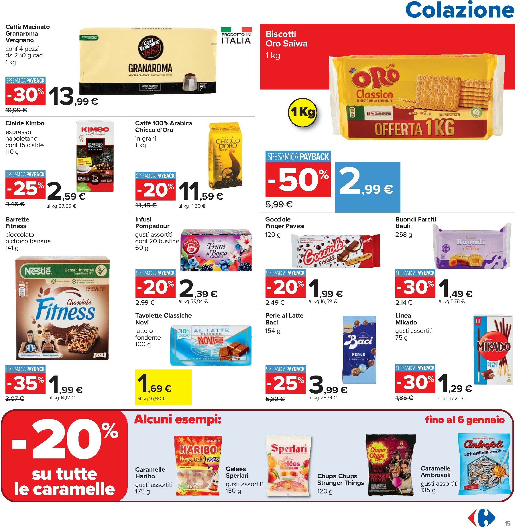carrefour - Volantino Carrefour - 40 prodotti al 40% valido dal 02/01 al 14/01 - page: 15