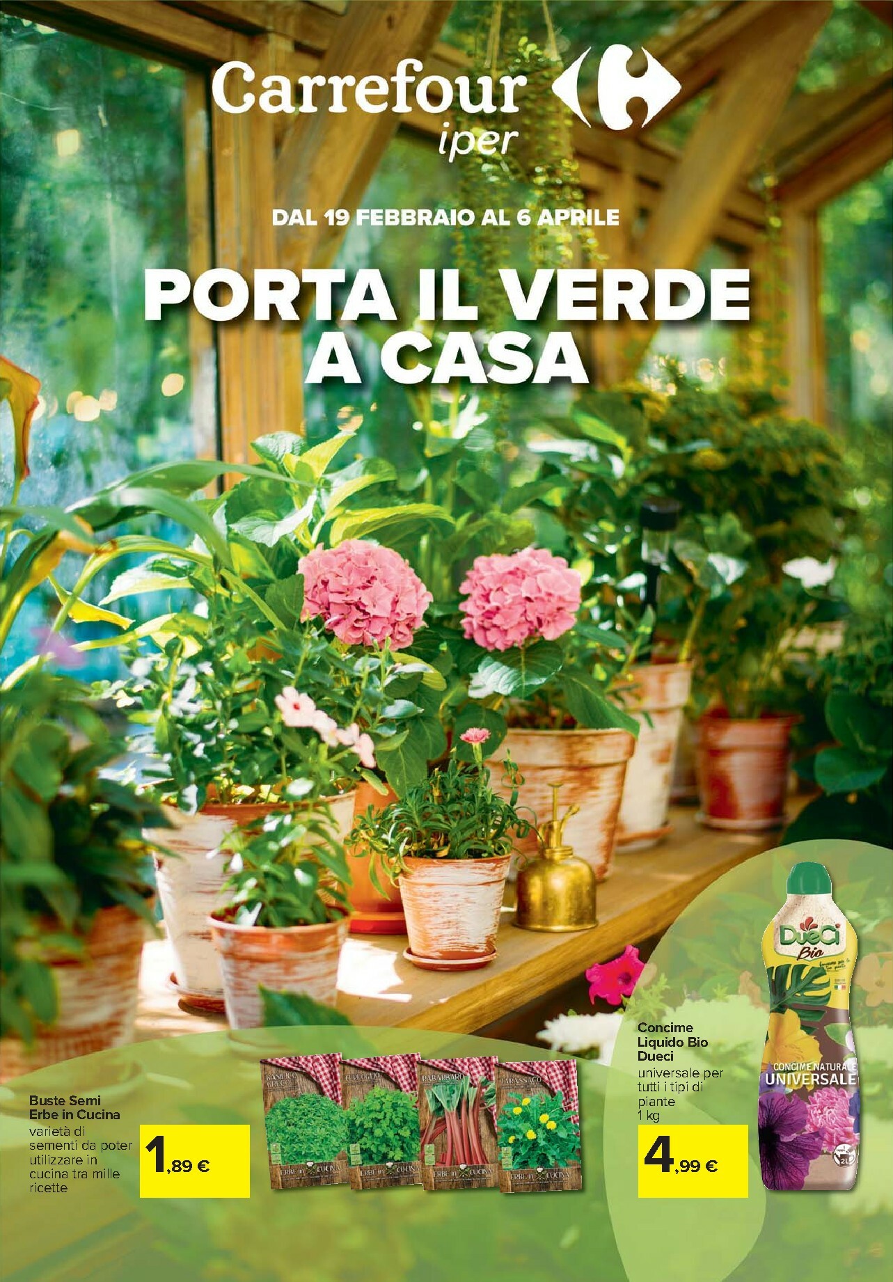carrefour - Volantino Carrefour - Catalogo giardinaggio valido dal 19/02/2026 al 06/04/2026