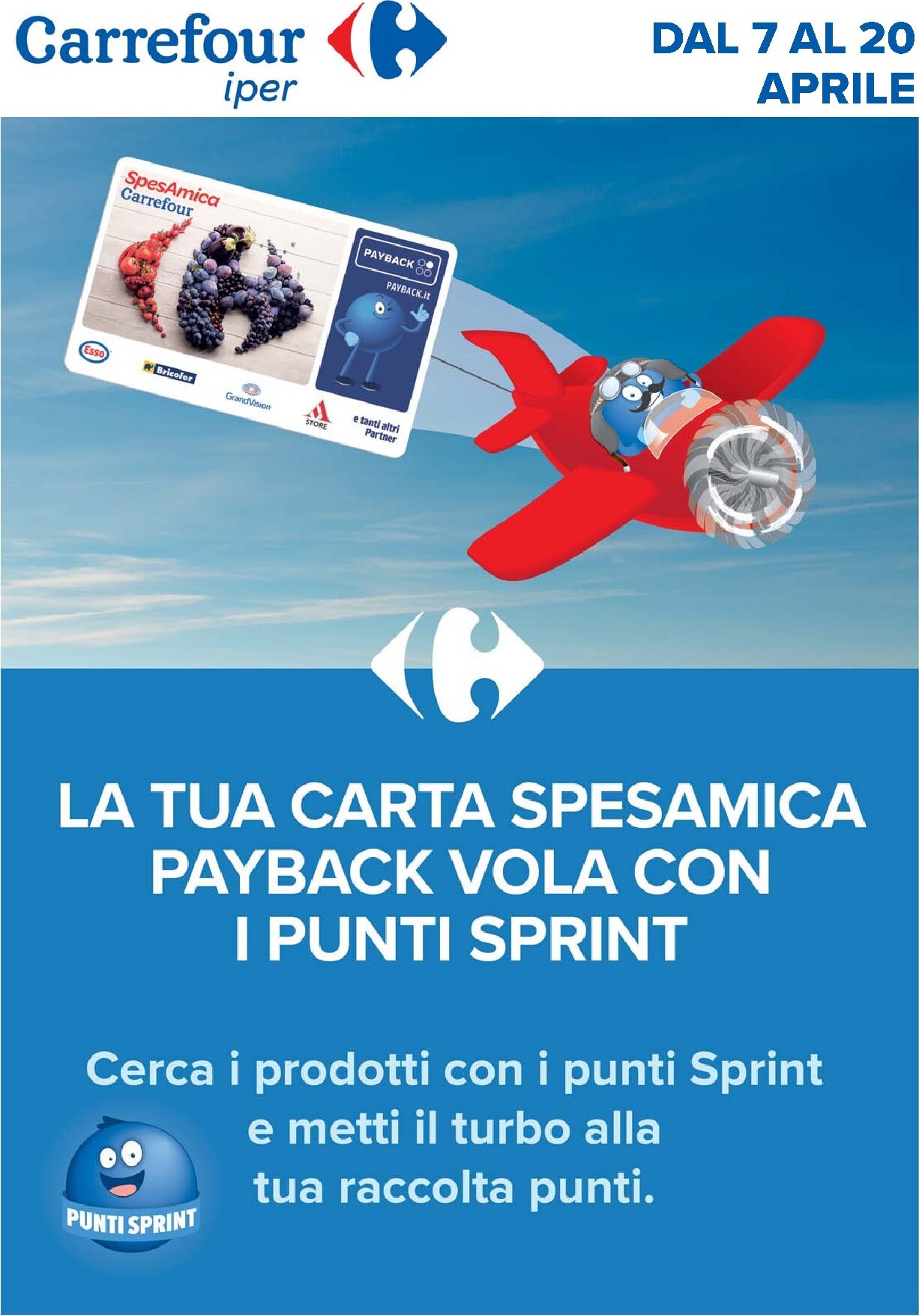 carrefour - Volantino Carrefour - Punti Sprint Payback valido dal 07/04/2026 al 20/04/2026