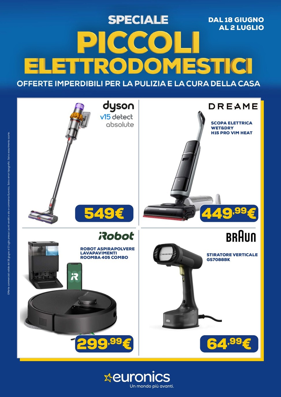 euronics - Volantino attuale di Euronics - Speciale Piccoli Elettrodomestici valido dal giovedì 18/06/2026 al giovedì 02/07/2026