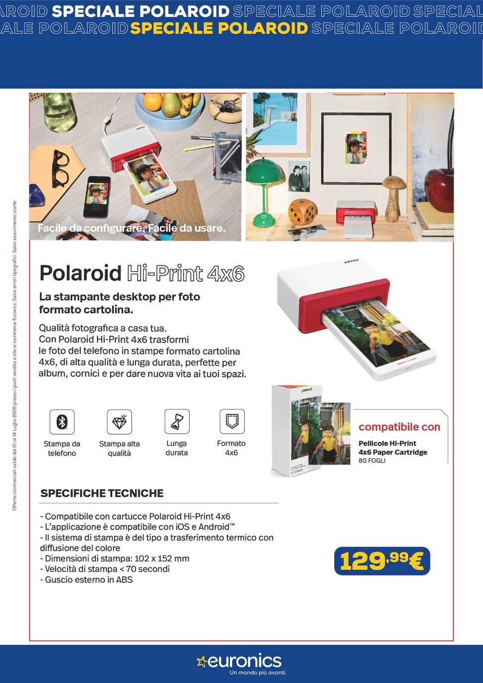 euronics - Volantino attuale di Euronics - Speciale Polaroid valido dal mercoledì 01/07/2026 al martedì 14/07/2026 - page: 6