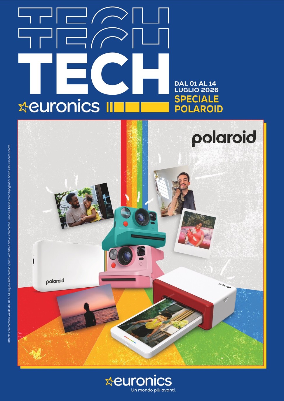 euronics - Volantino attuale di Euronics - Speciale Polaroid valido dal mercoledì 01/07/2026 al martedì 14/07/2026