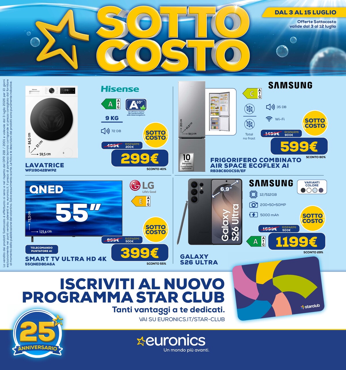 euronics - Volantino attuale di Euronics - Sottocosto valido dal venerdì 03/07/2026 al mercoledì 15/07/2026