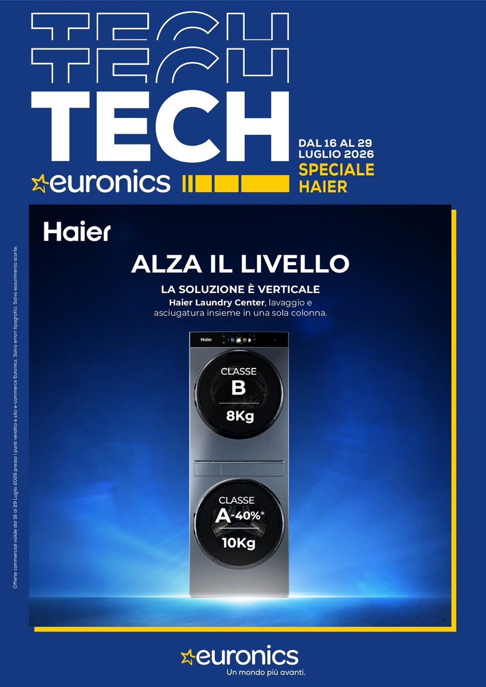 euronics - Volantino attuale di Euronics - Speciale Haier valido dal giovedì 16/07/2026 al mercoledì 29/07/2026