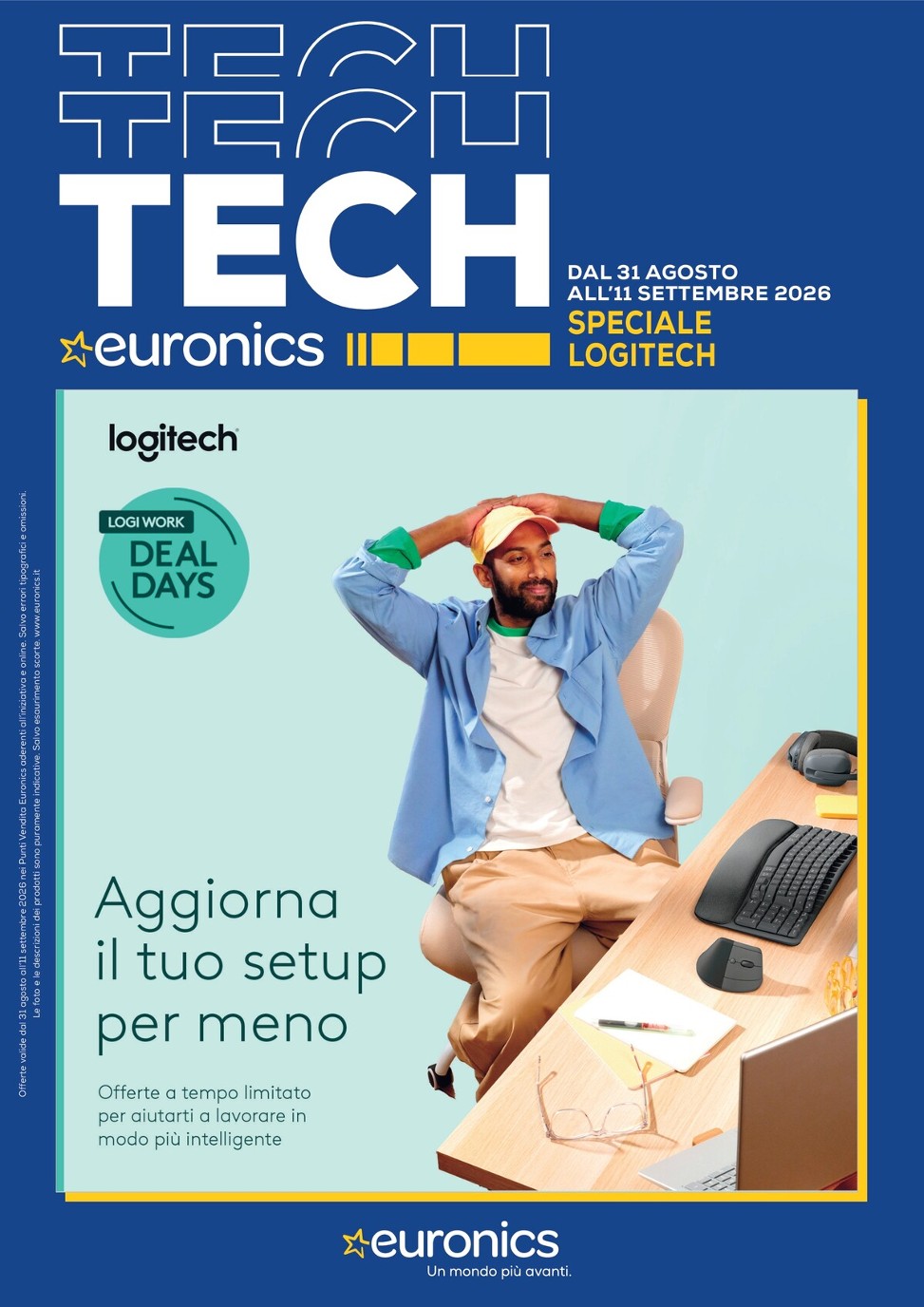 euronics - Volantino attuale di Euronics - Speciale Logitech valido dal lunedì 31/08/2026 al venerdì 11/09/2026