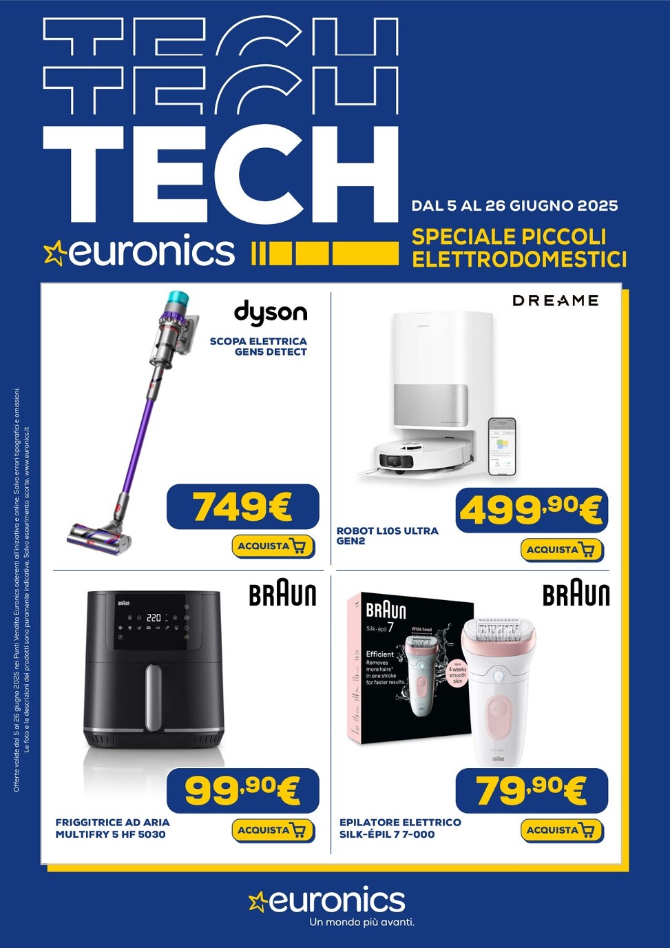euronics - Volantino Euronics - Speciale Piccoli Elettrodomestici valido dal 05/06 al 26/06