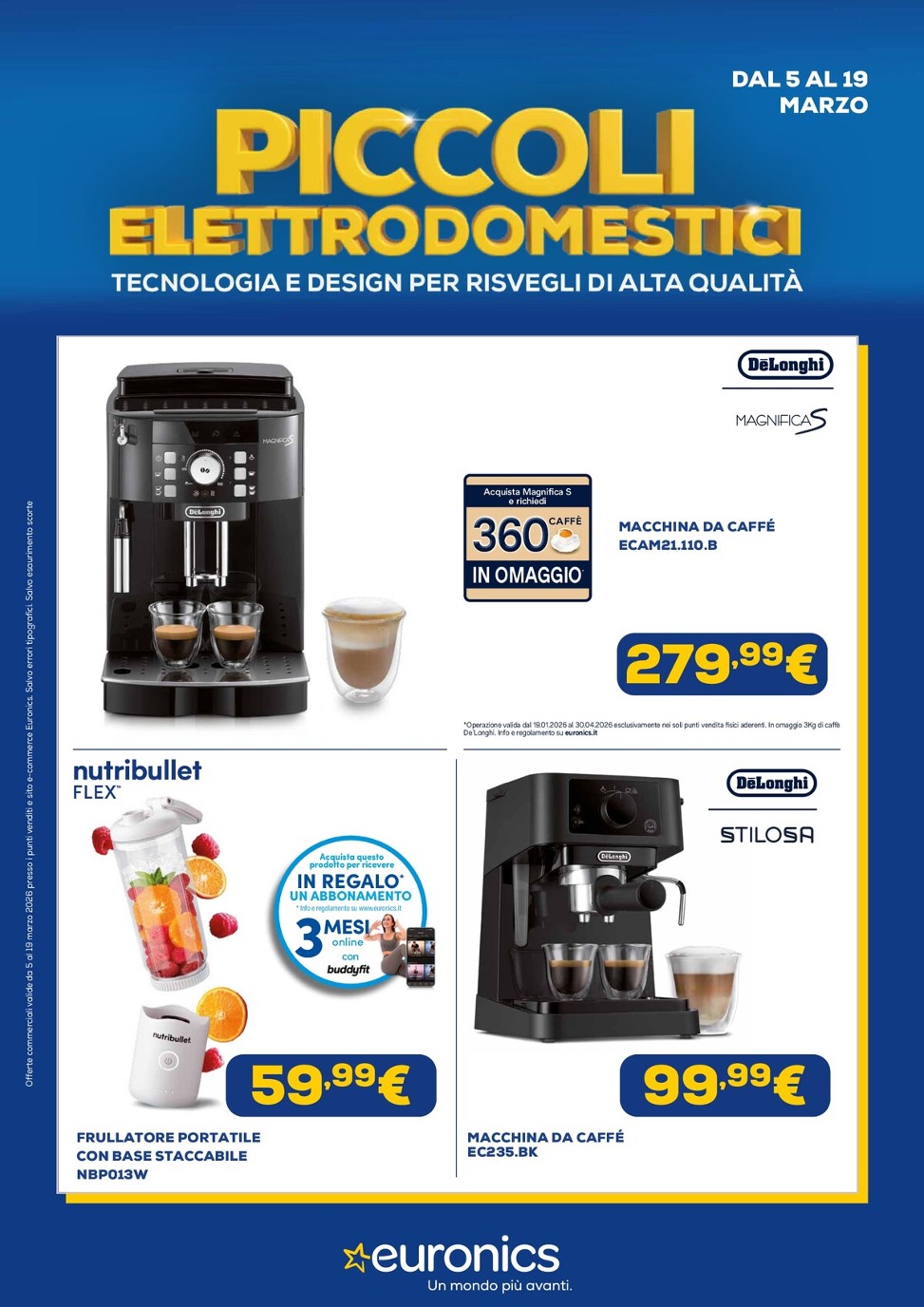 euronics - Volantino Euronics - Speciale Piccoli Elettrodomestici valido dal 05/03/2026 al 19/03/2026