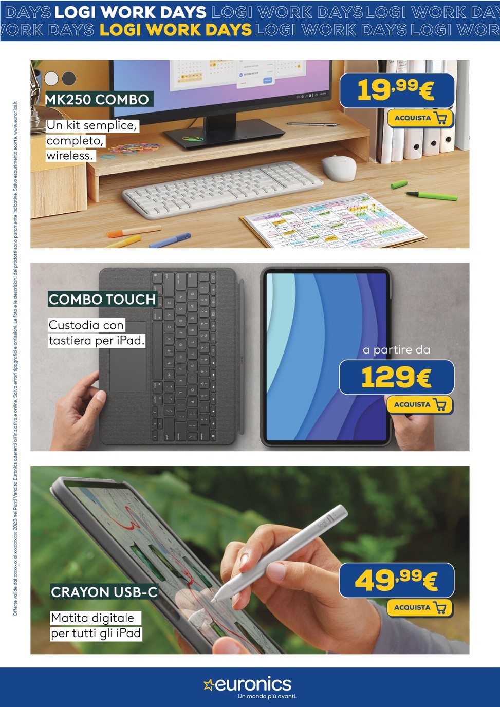 euronics - Volantino Euronics - Speciale Logitech valido dal 09/03/2026 al 22/03/2026 - page: 4