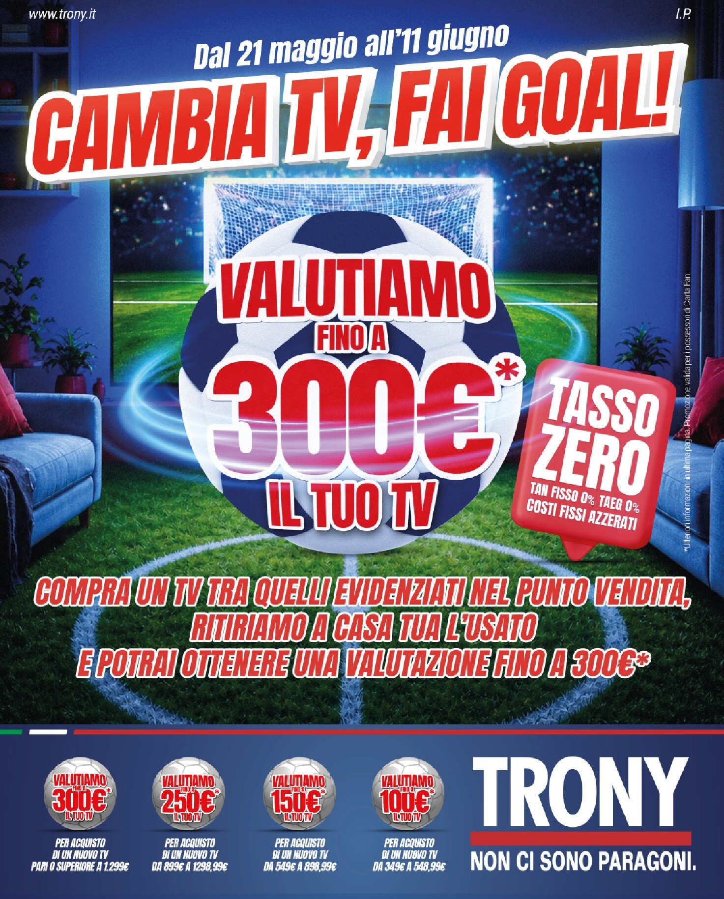trony - Volantino attuale di Trony valido dal giovedì 21/05/2026 al giovedì 11/06/2026