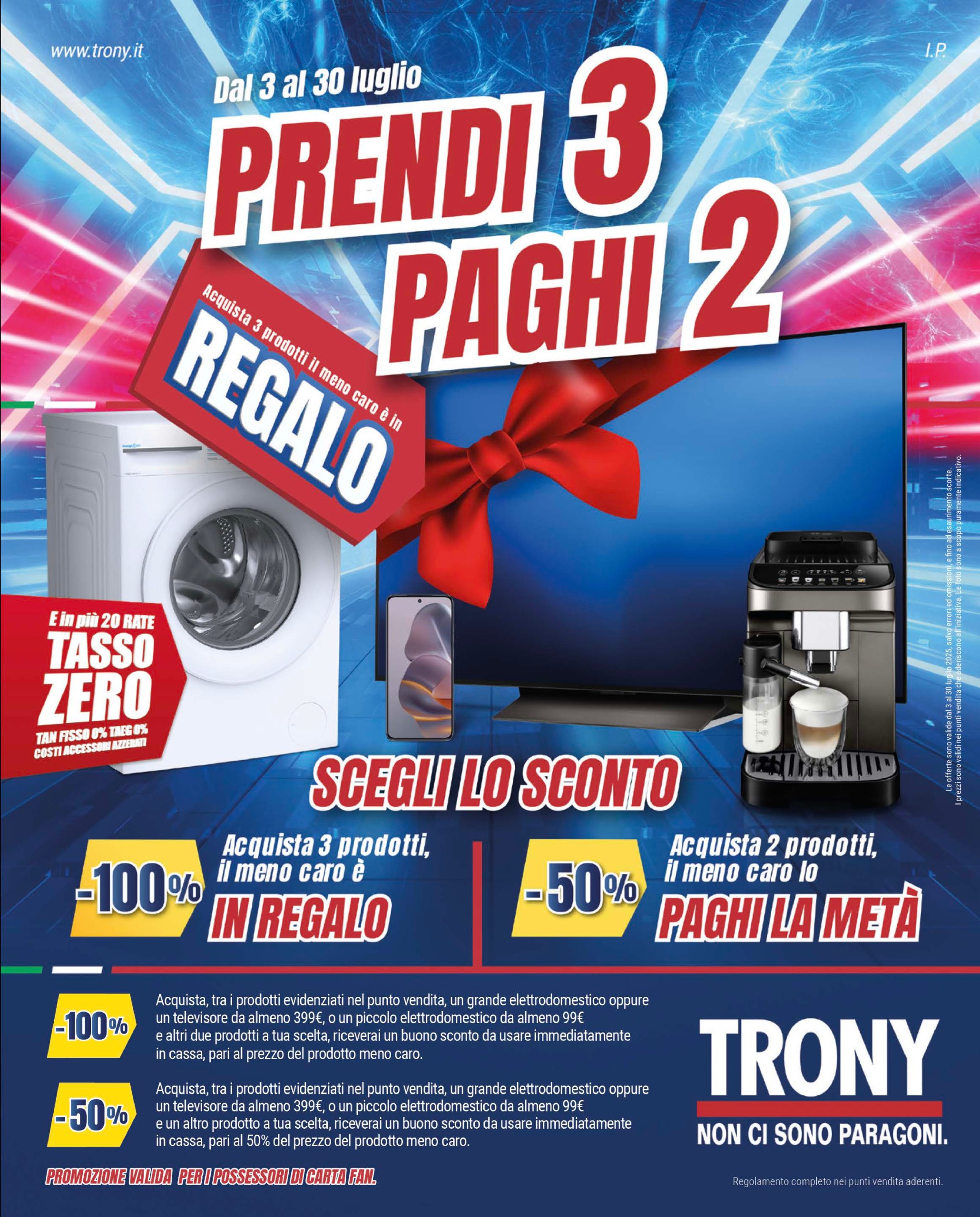 trony - Volantino Trony valido dal 03/07 al 30/07