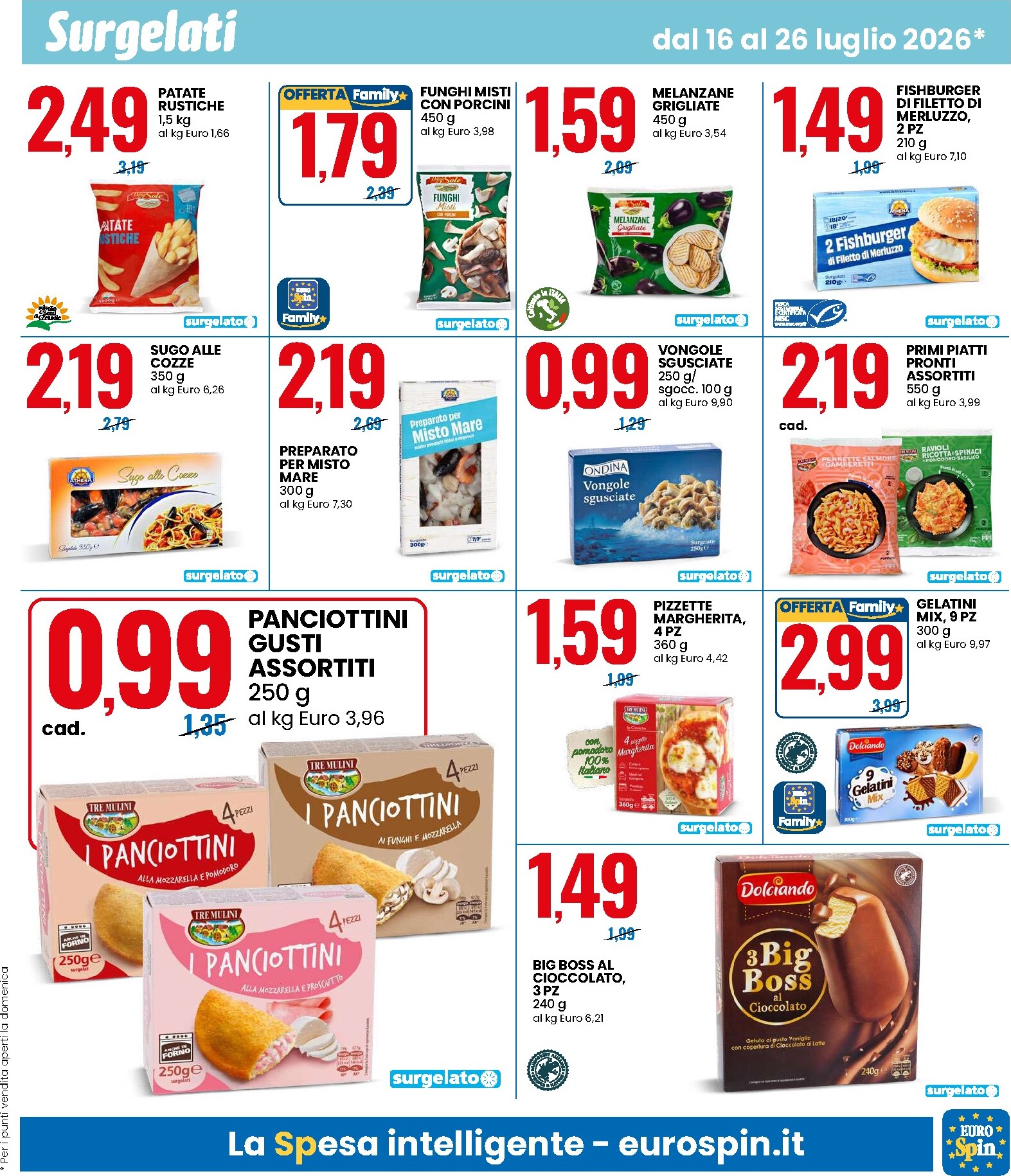 eurospin - Volantino futuro Eurospin - SCONTO DEL 30% SU TANTI PRODOTTI valido dal giovedì 16/07/2026 al domenica 26/07/2026 - page: 7